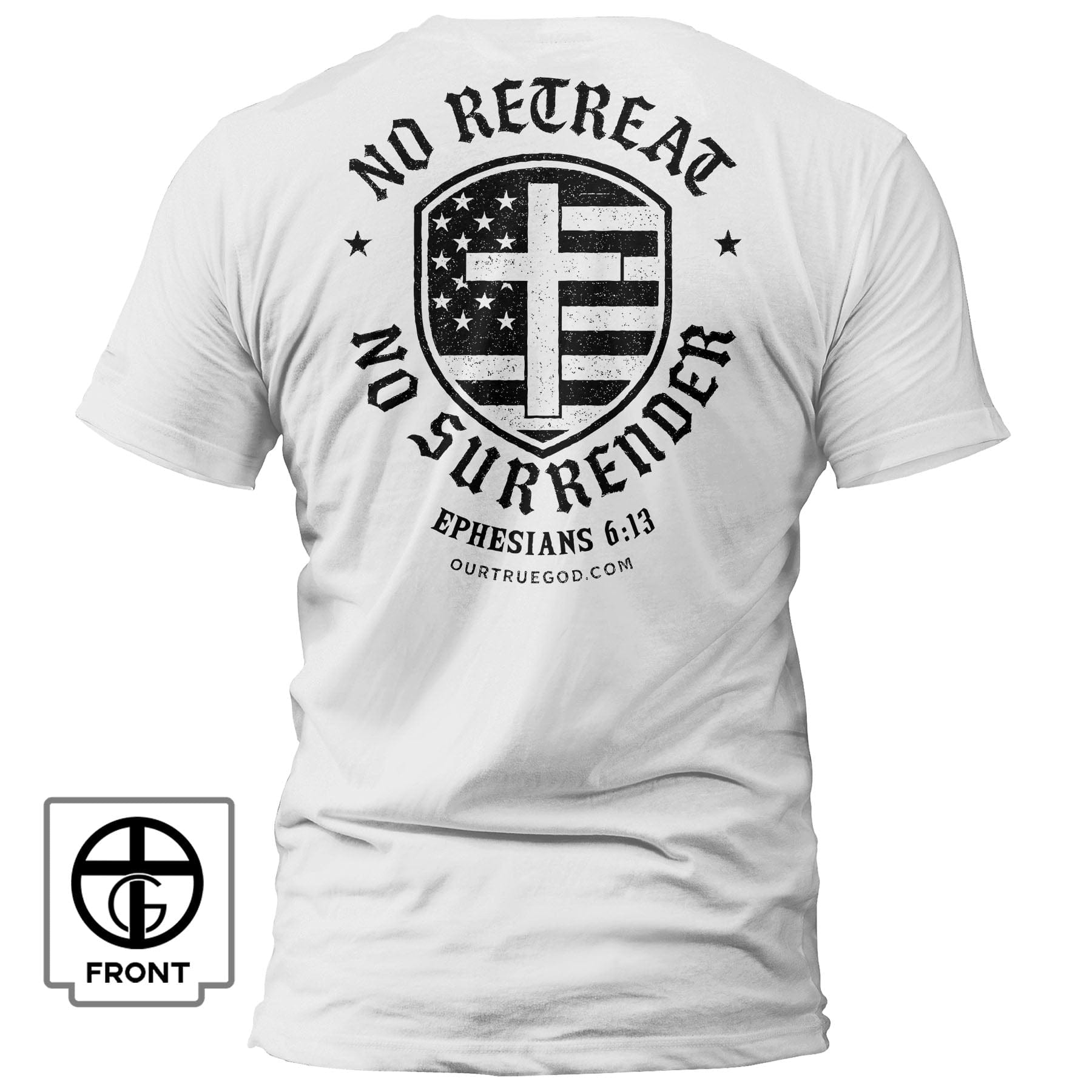 EDGE Printed Products Apparel T-Shirt / White / S No Retreat T-Shirt