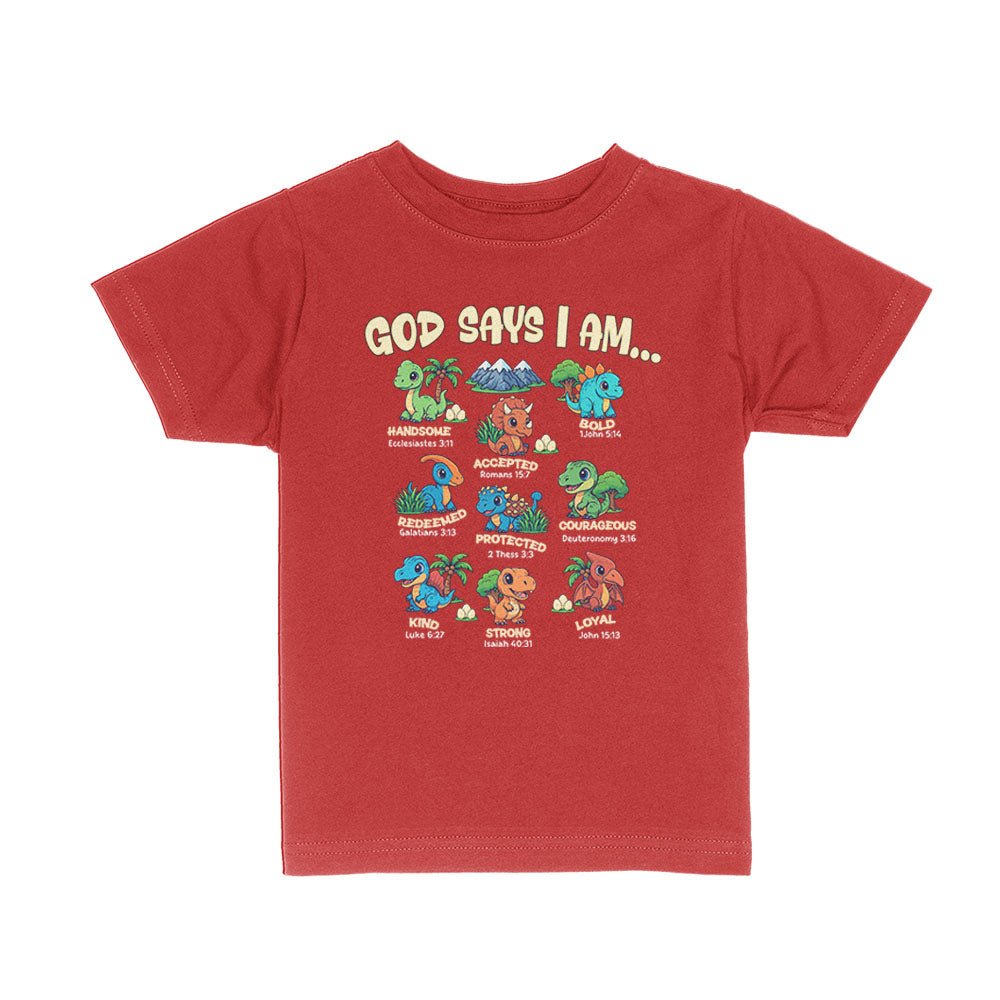 God says I am Dinosaurs Kids Shirts - Our True God