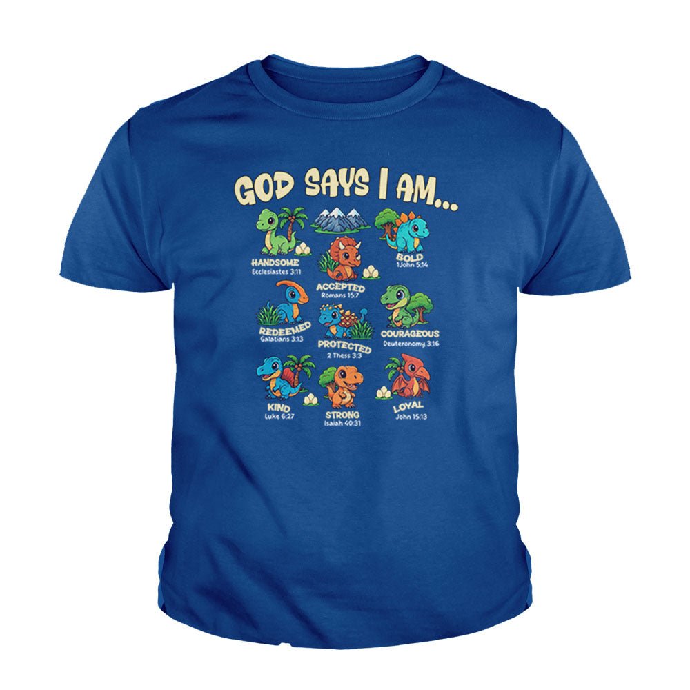 God says I am Dinosaurs Kids Shirts - Our True God