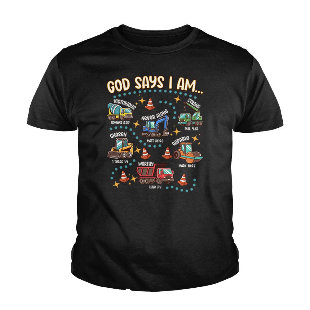 God says I am.. Kids Shirts - Our True God
