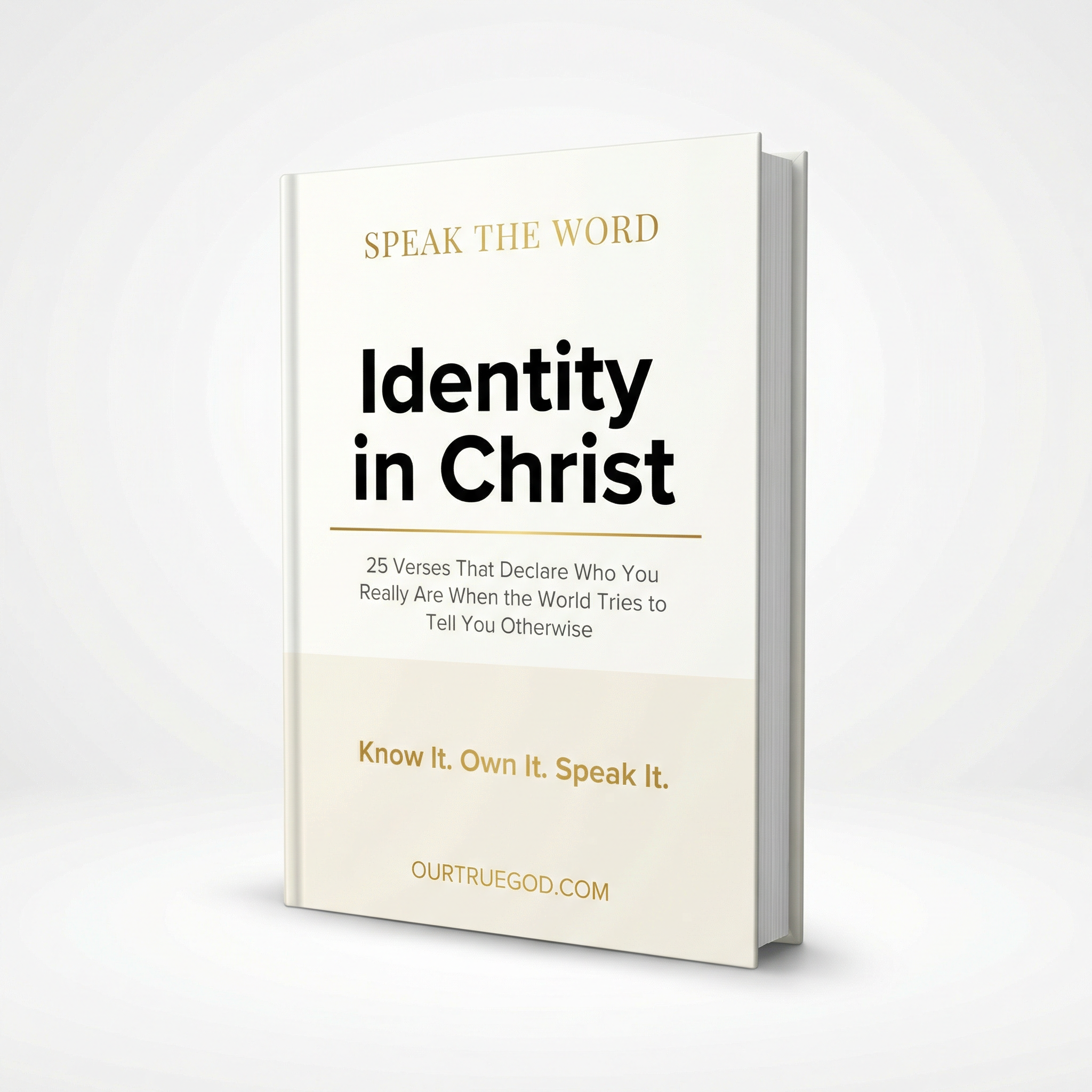 Speak The Word: Identity in Christ