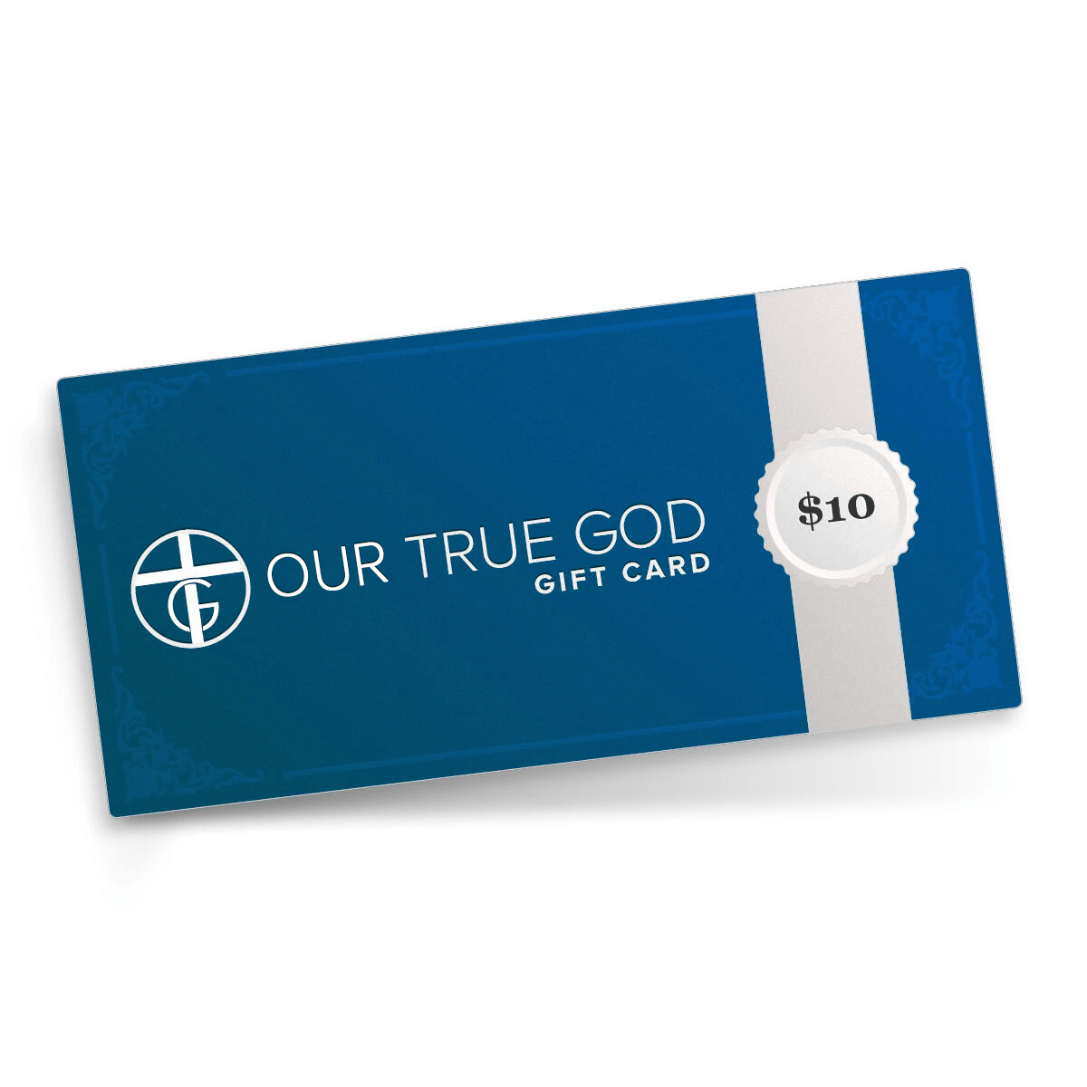 Gift Card - Our True God