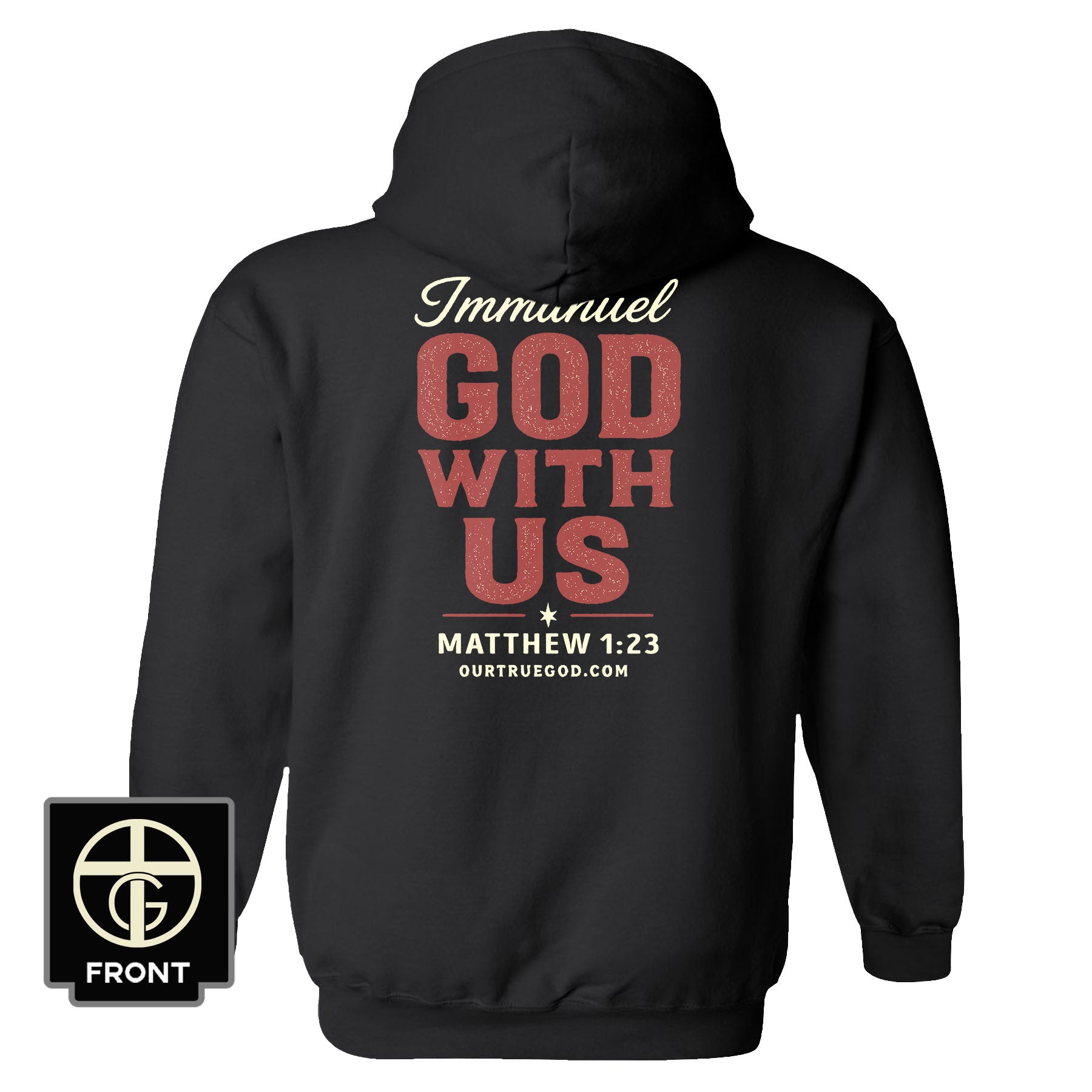 Immanuel – God With Us Hoodie - Our True God