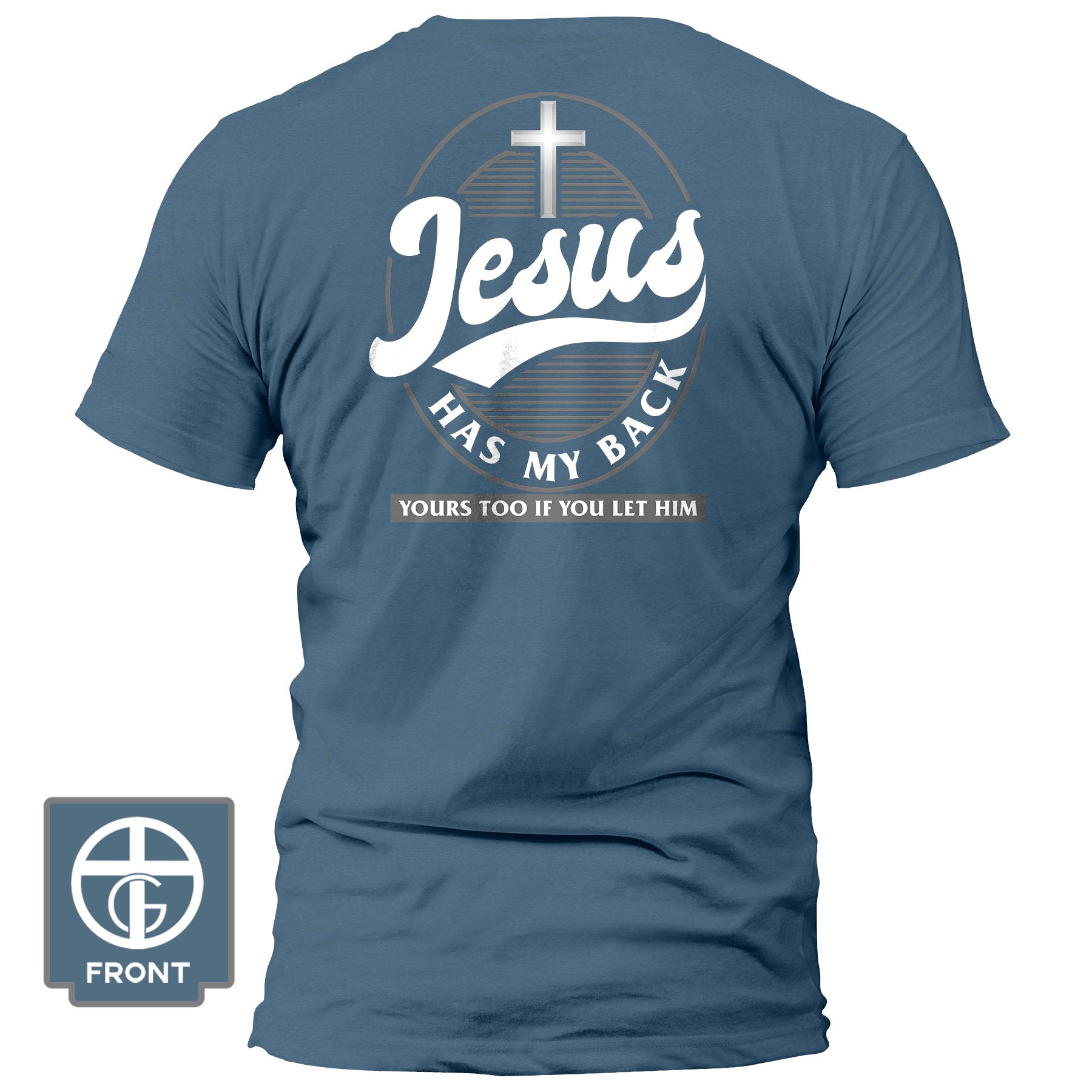 Jesus Has My Back Fall Collection T-Shirt - Our True God