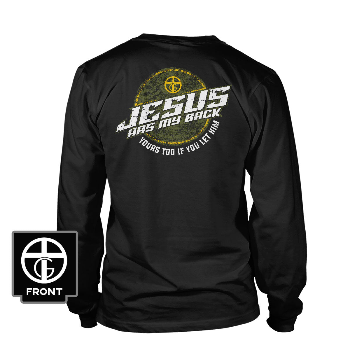 Jesus Has My Back Long Sleeve T-Shirt - Our True God