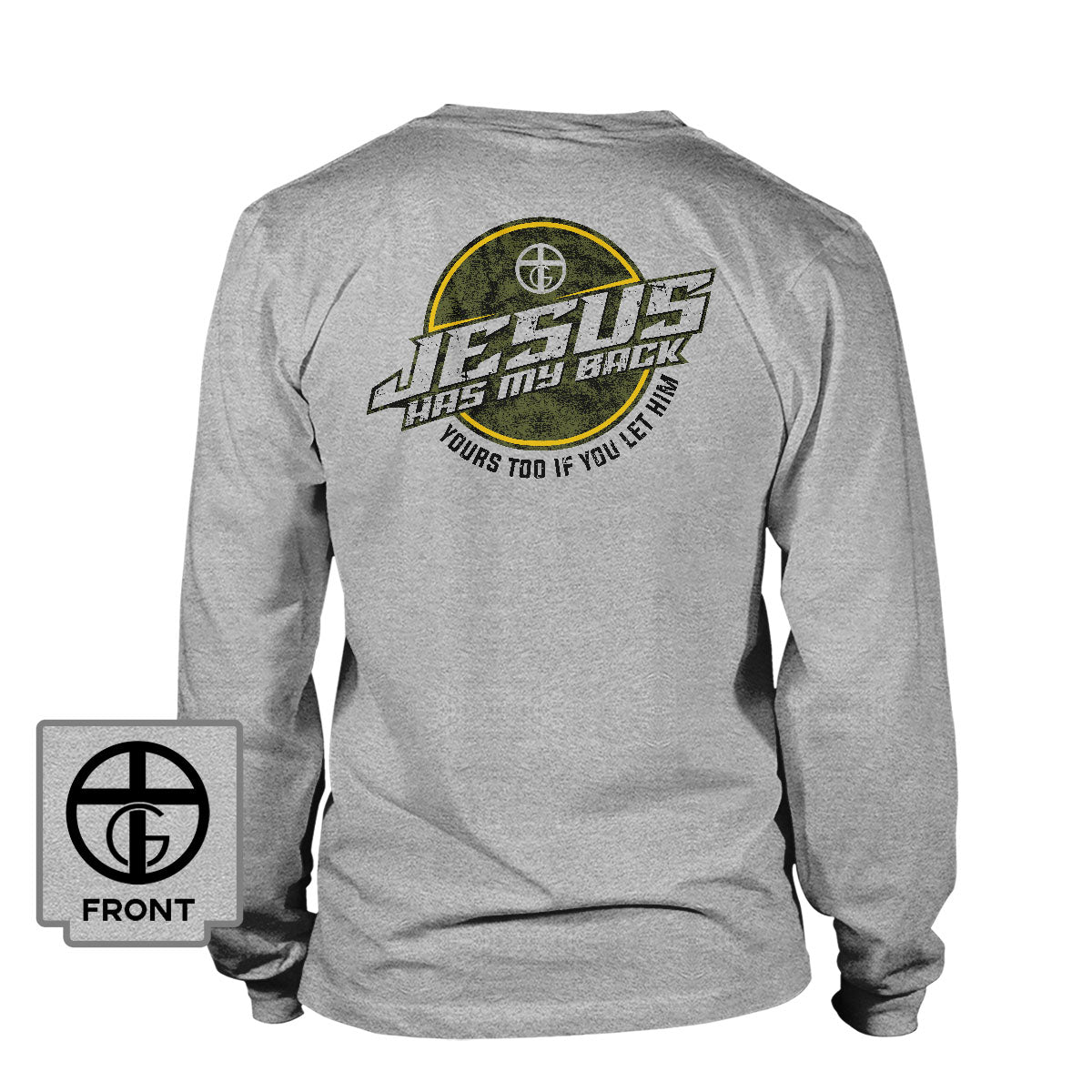 Jesus Has My Back Long Sleeve T-Shirt - Our True God