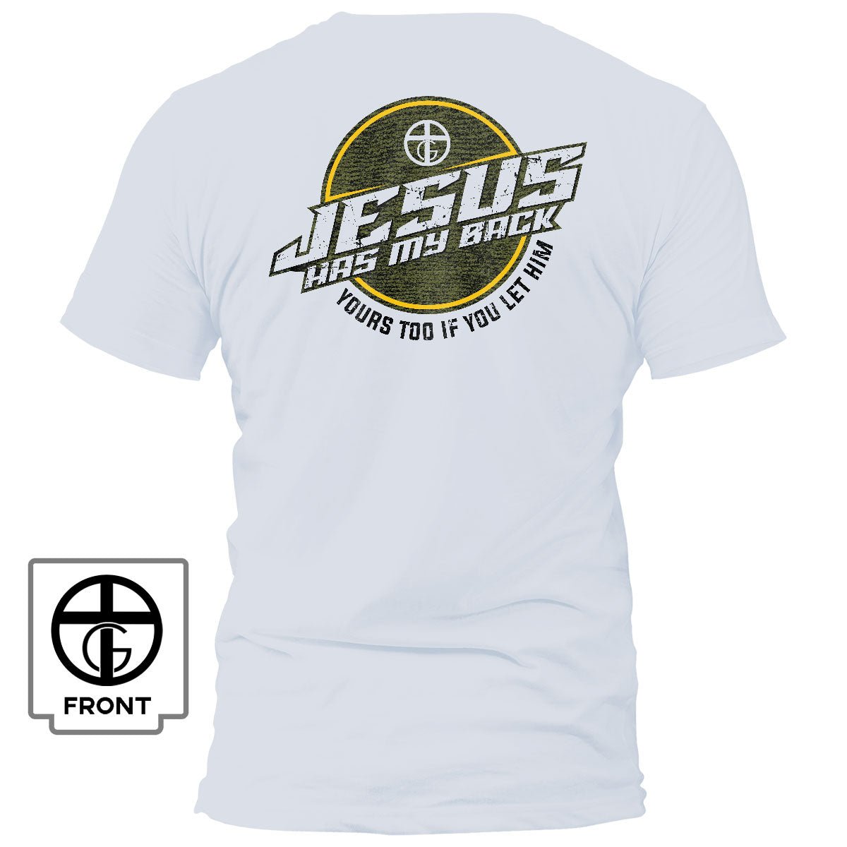 Jesus Has My Back T-Shirt - Our True God