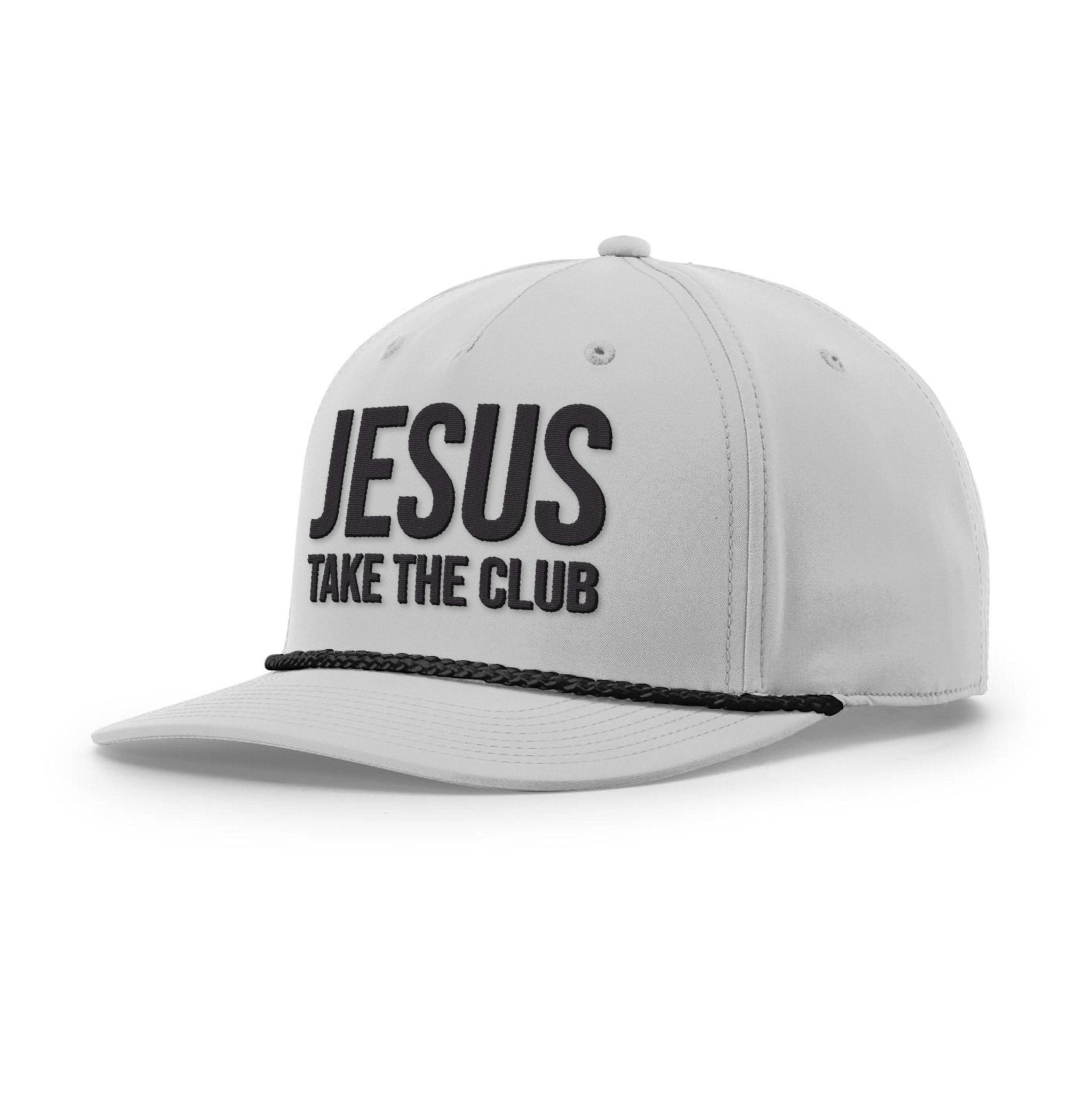 Jesus Take the Club Rope Hats - Our True God