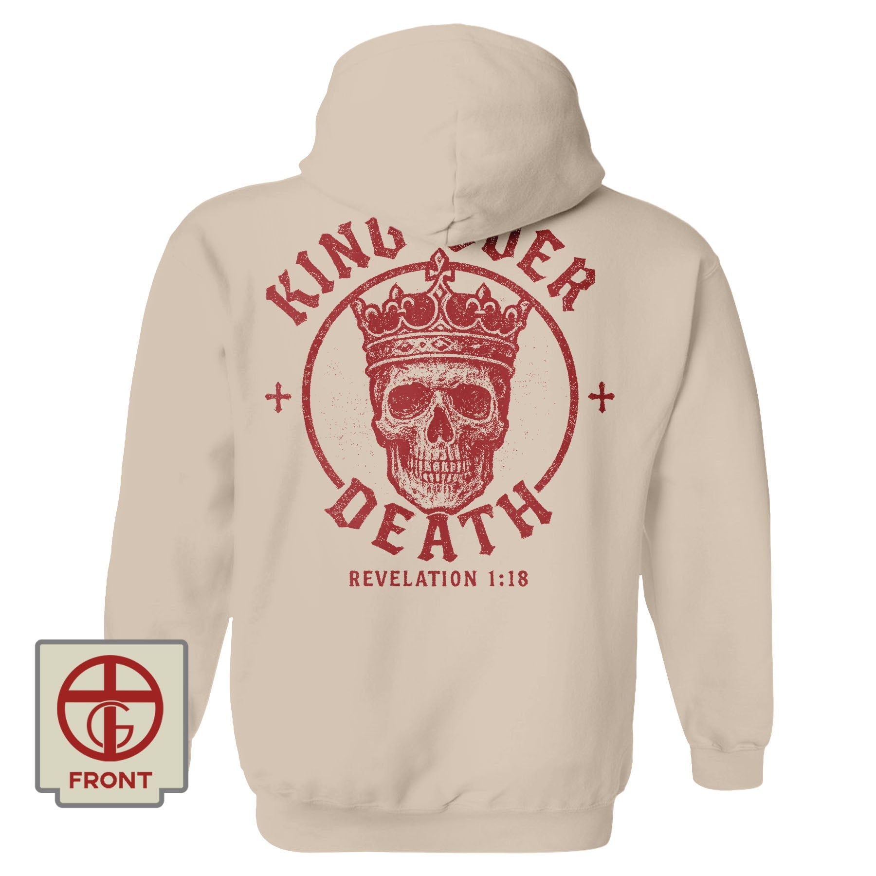 King Over Death Hoodie - Our True God