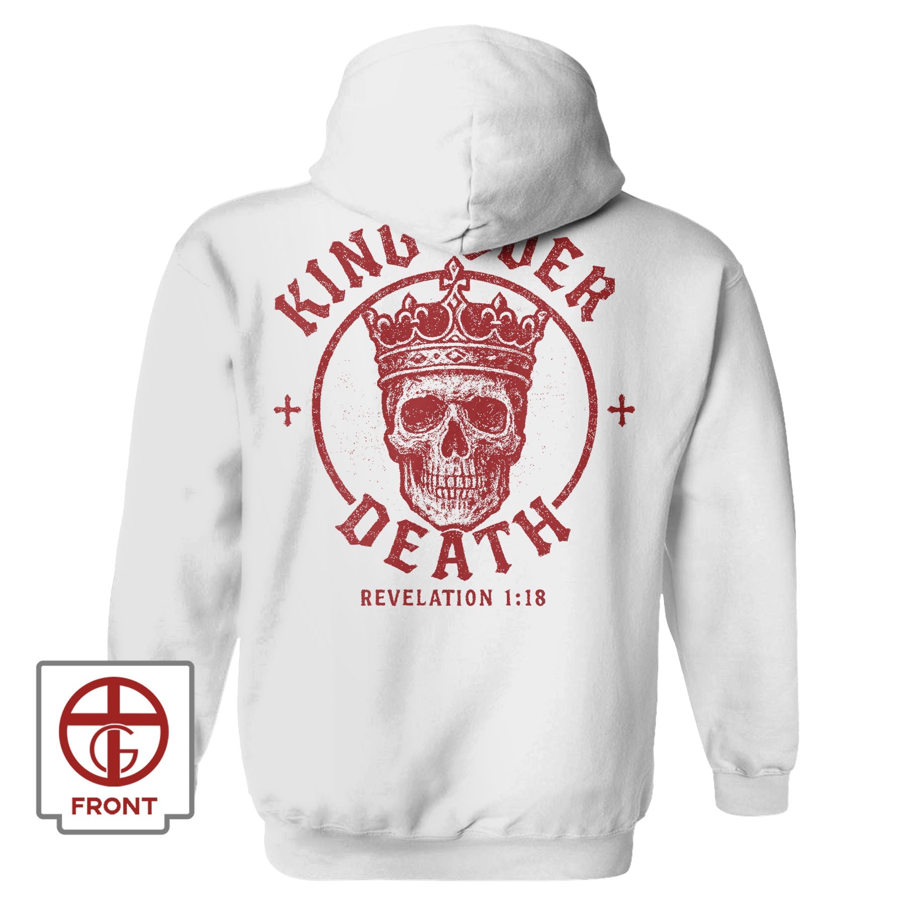 King Over Death Hoodie - Our True God
