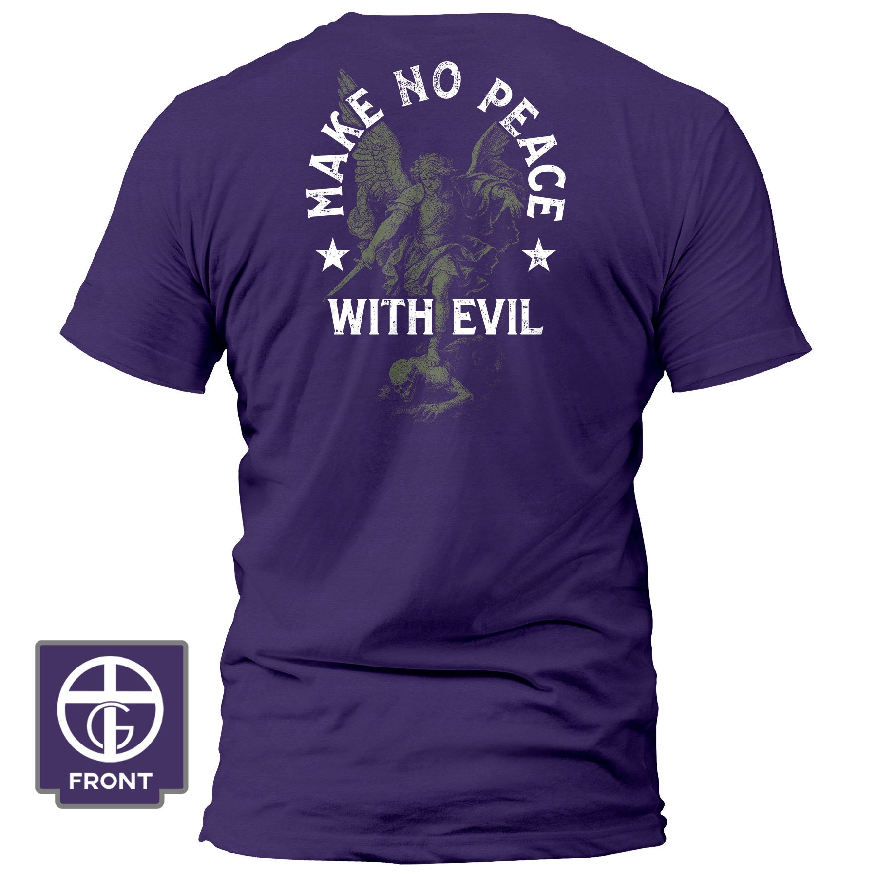 Make No Peace With Evil Fall Collection T-Shirt - Our True God