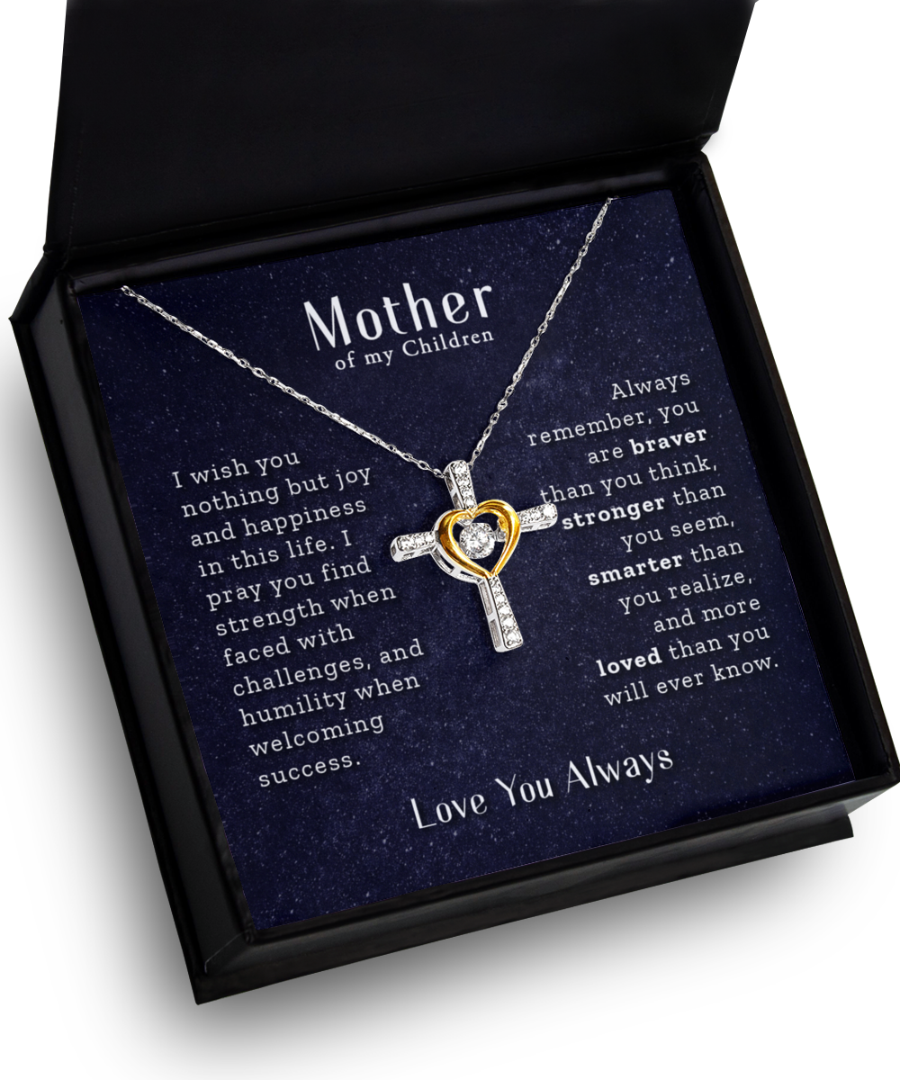 Mother Of My Children - Always Remember - Cross Necklace