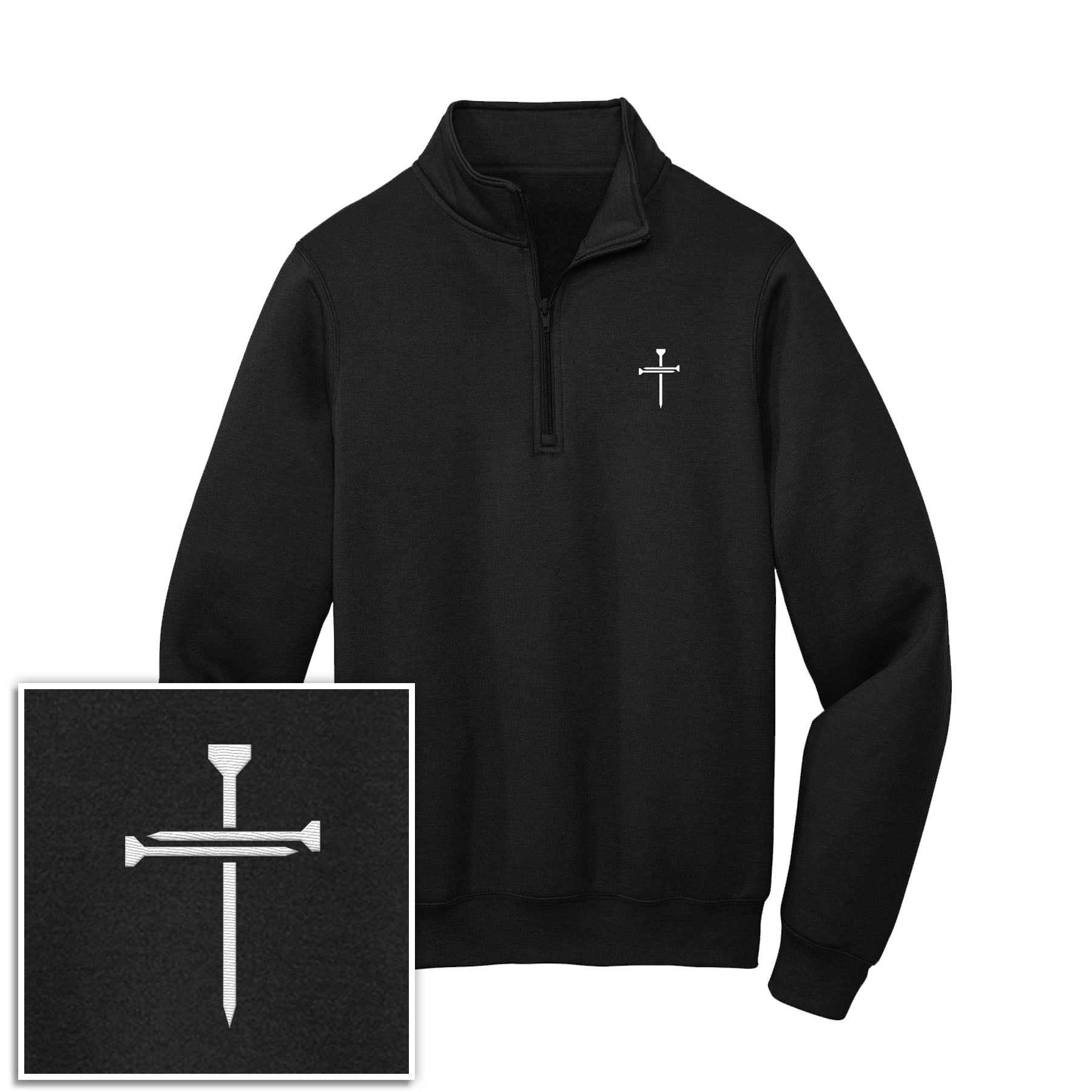 Nail Cross 1/4 - Zip Pullover Sweatshirt - Our True God