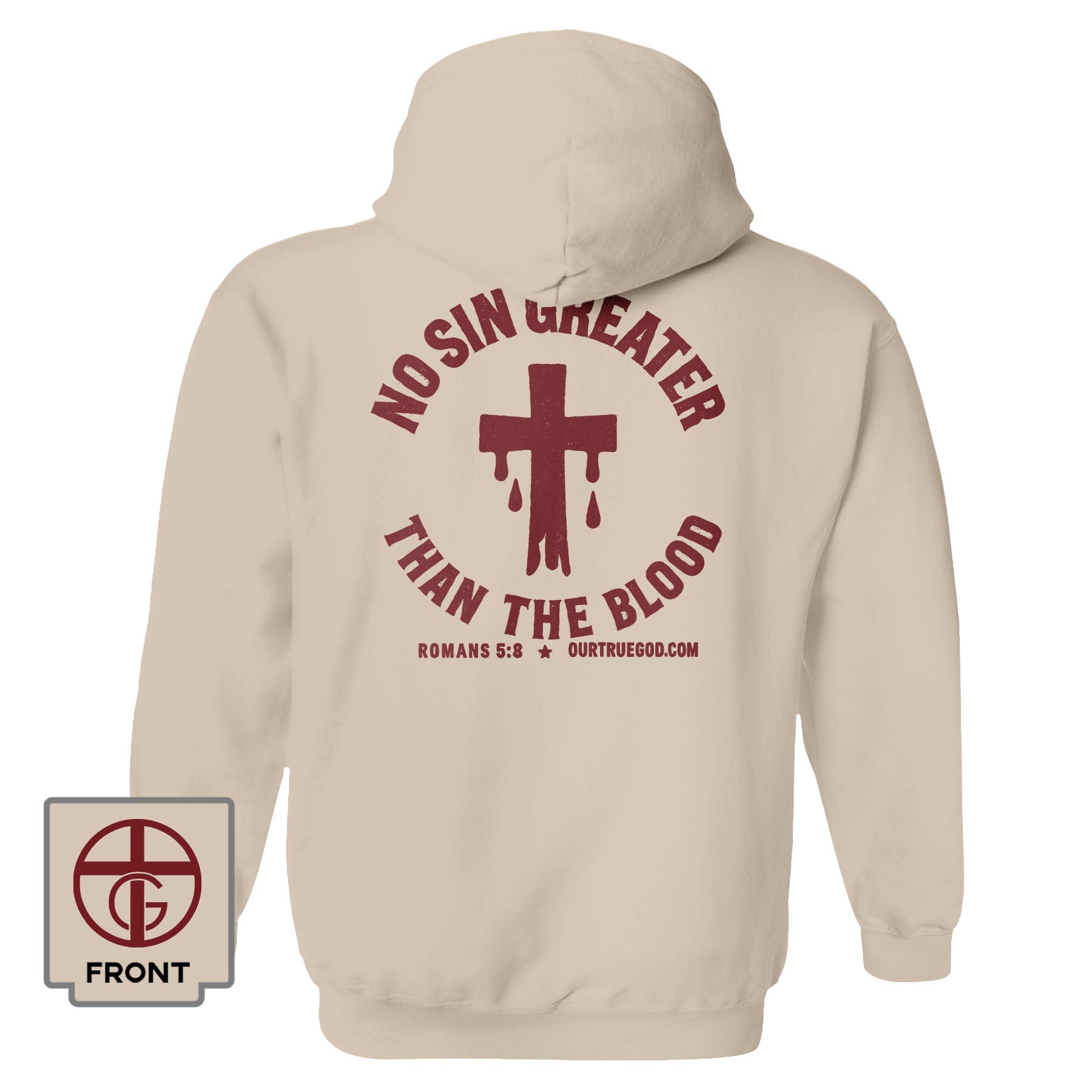 No Sin Greater Than The Blood Hoodie - Our True God