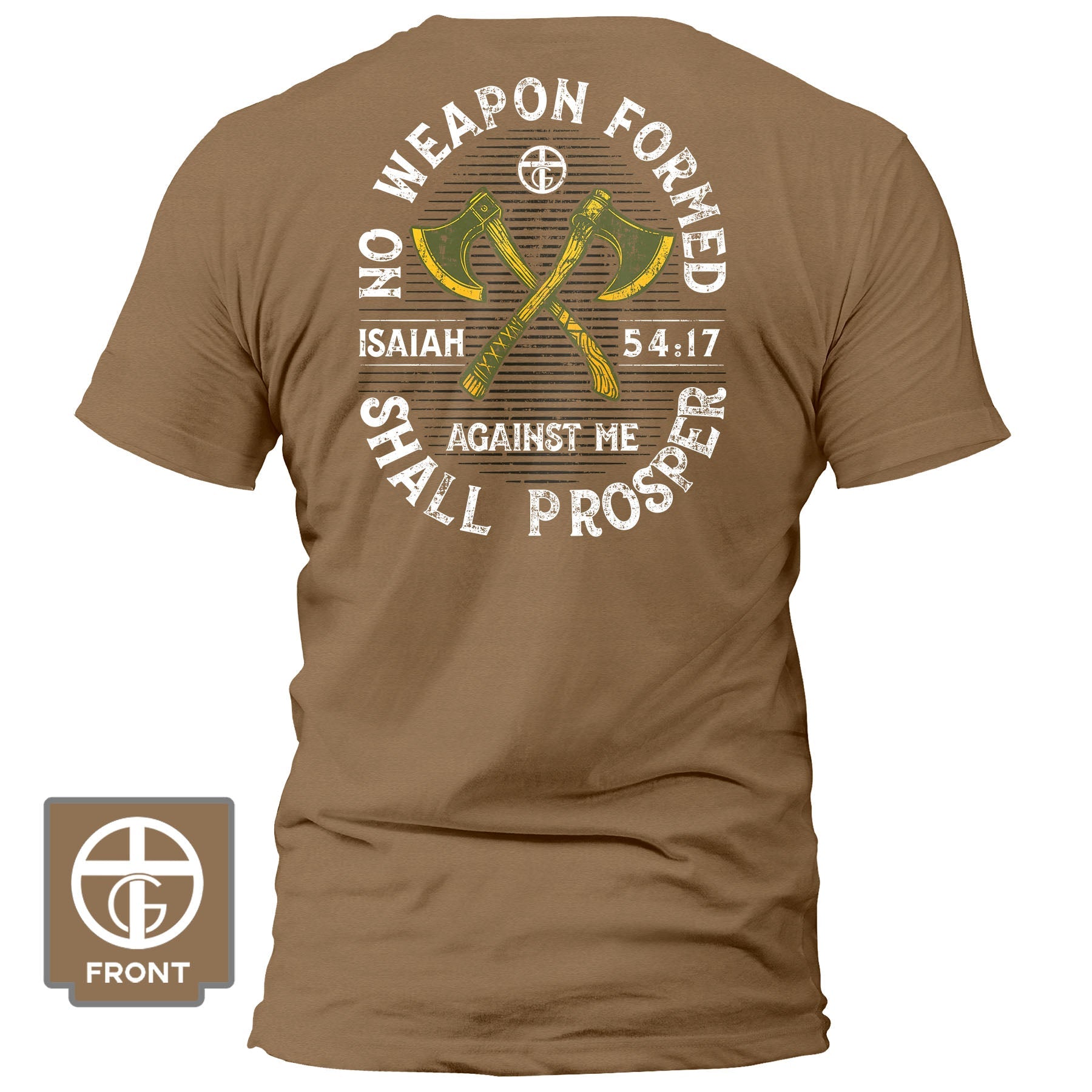No Weapon Formed Shall Prosper - Isaiah 54:17 Fall Collection T-Shirt - Our True God