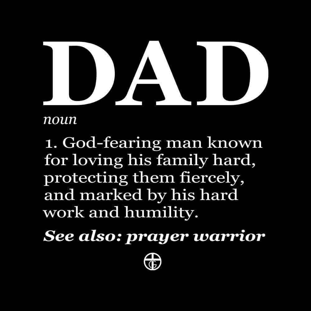 Our True God Apparel God's Definition of Dad T-Shirt