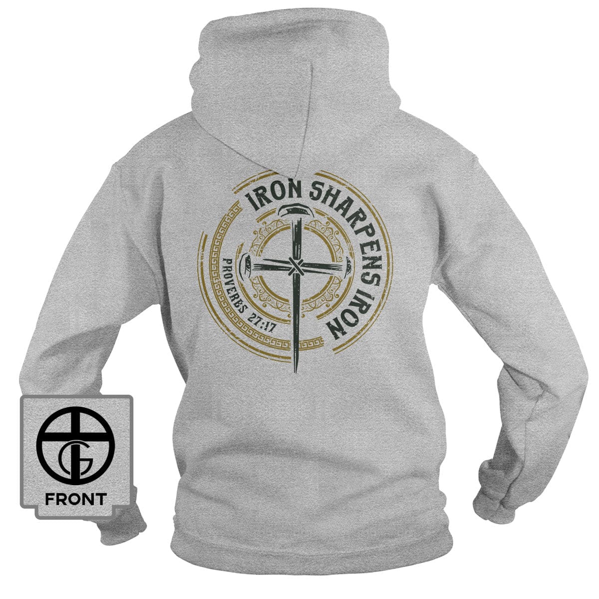 Our True God Apparel Hoodie / Grey / S Iron Sharpens Iron - Proverbs 27:17 Hoodie (Back Print)