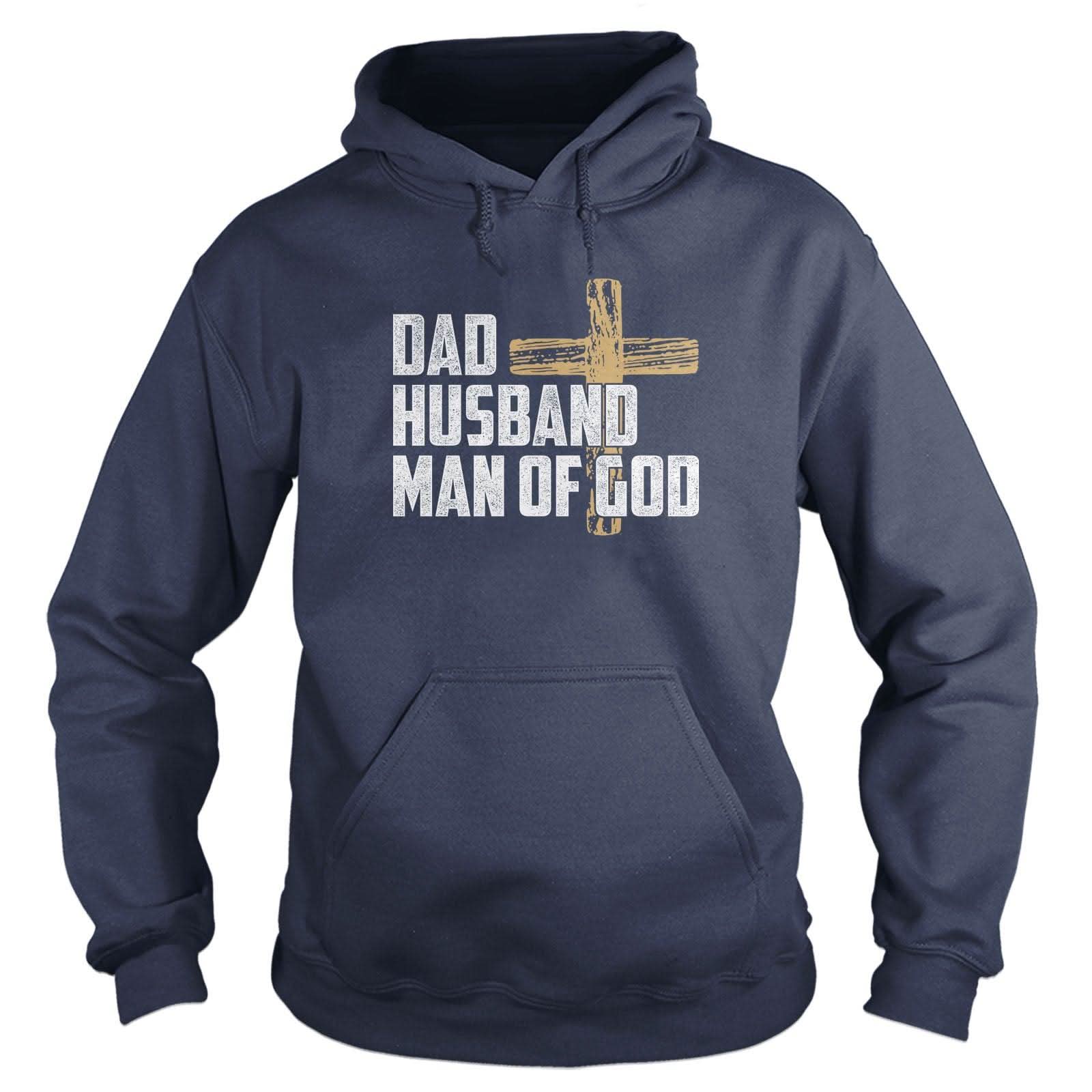Our True God Apparel Hoodie / Navy / S Dad, Husband, Man Of God Hoodie