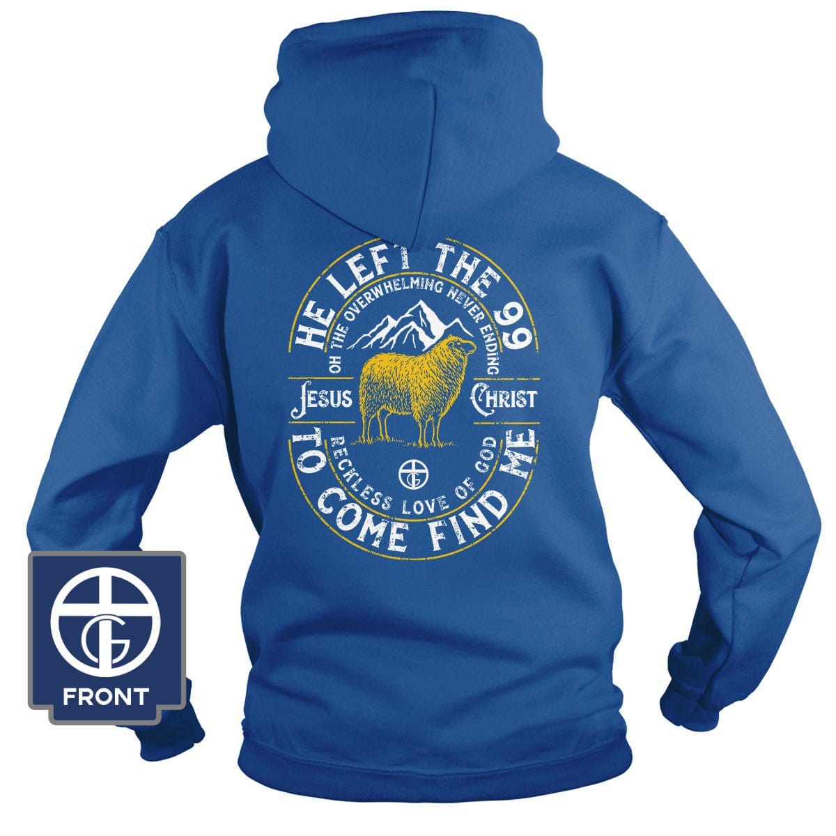 Our True God Apparel Hoodie / Royal Blue / S He Left The 99 Hoodie (Back Print)