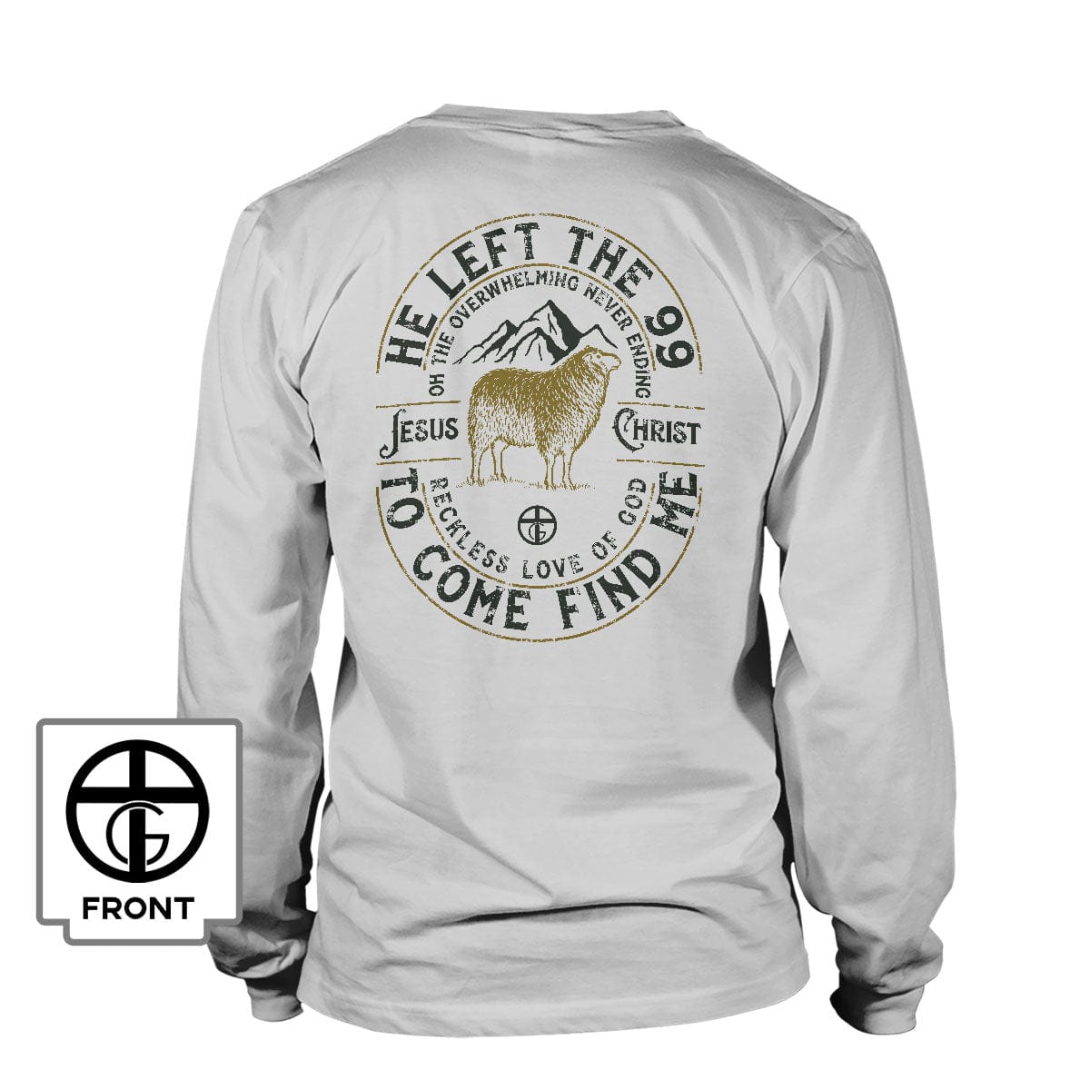 Our True God Apparel Long Sleeves / White / S He Left The 99 Long Sleeve T-Shirt (Back Print)