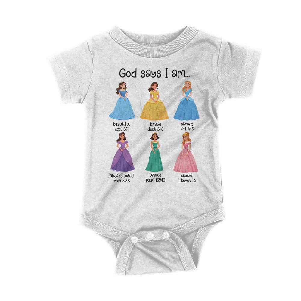 Our True God Apparel Onesie / White / NB God Says I Am Princess Kids Shirts