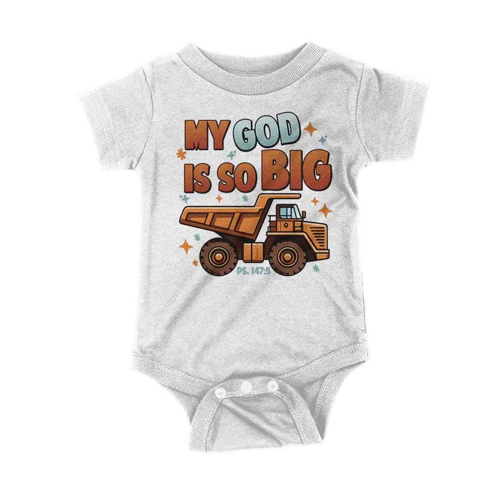 Our True God Apparel Onesie / White / NB My God Is So Big Kids Shirts
