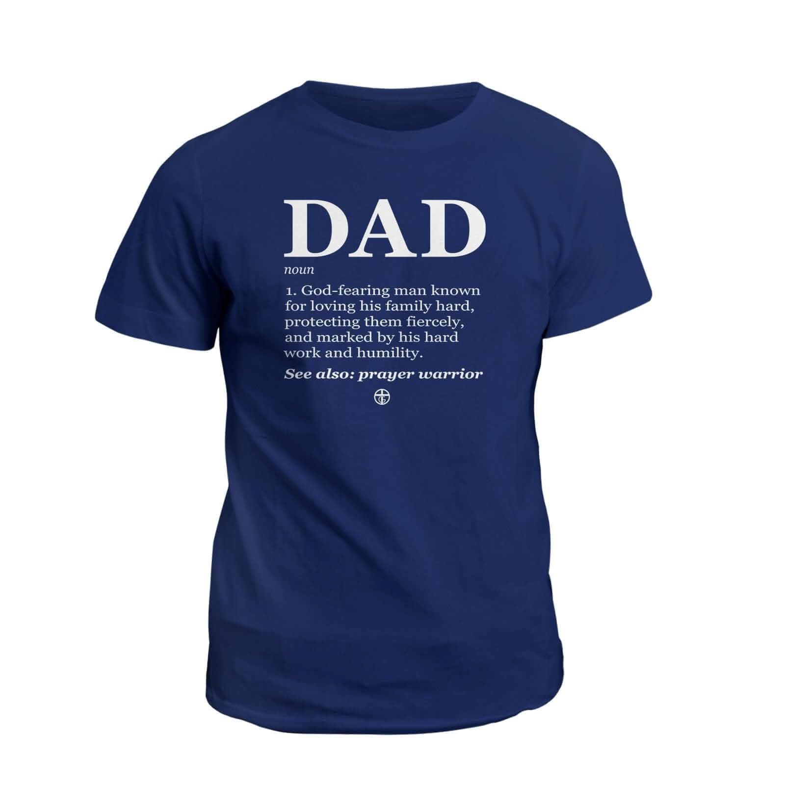 Our True God Apparel T-Shirt / Navy / S God's Definition of Dad T-Shirt