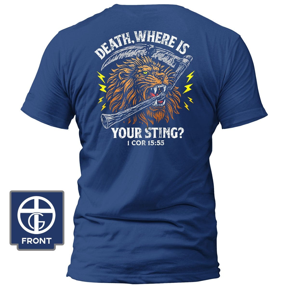 Our True God Apparel T-Shirt / Royal Blue / S Death, Where is your Sting? - 1 COR 15:55 T-Shirt