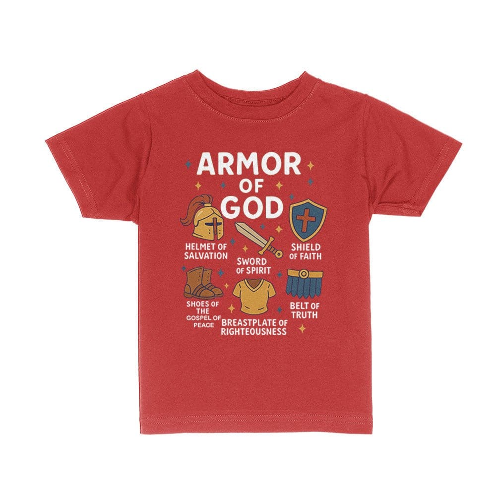 Our True God Apparel Toddler / Red / 2T Armor of God Kids Shirts