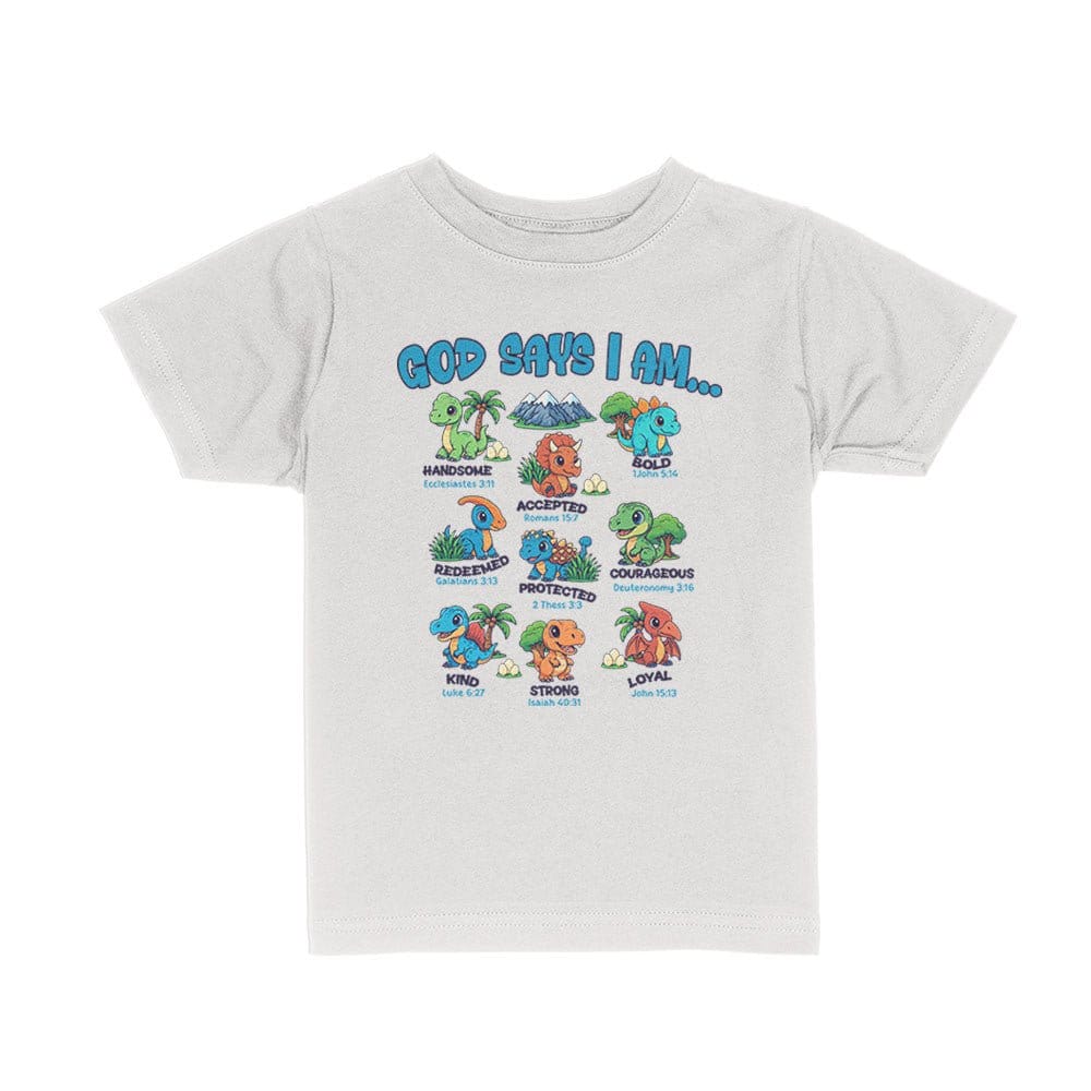 Our True God Apparel Toddler / White / 2T God says I am Dinosaurs Kids Shirts
