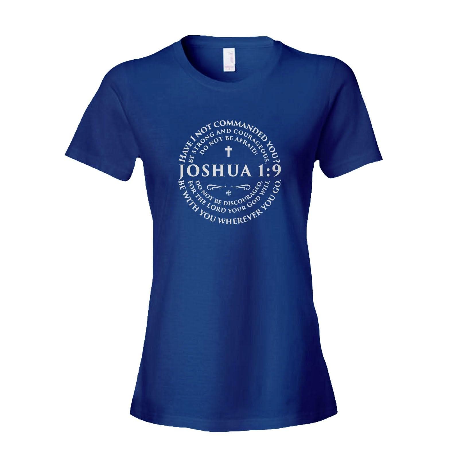 Our True God Apparel Women's Shirt / Royal Blue / S Joshua 1:9