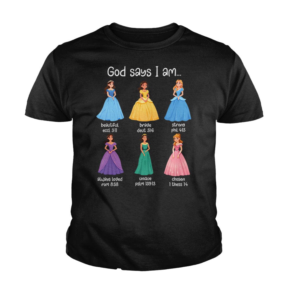 Our True God Apparel Youth / Black / XS God Says I Am Princess Kids Shirts
