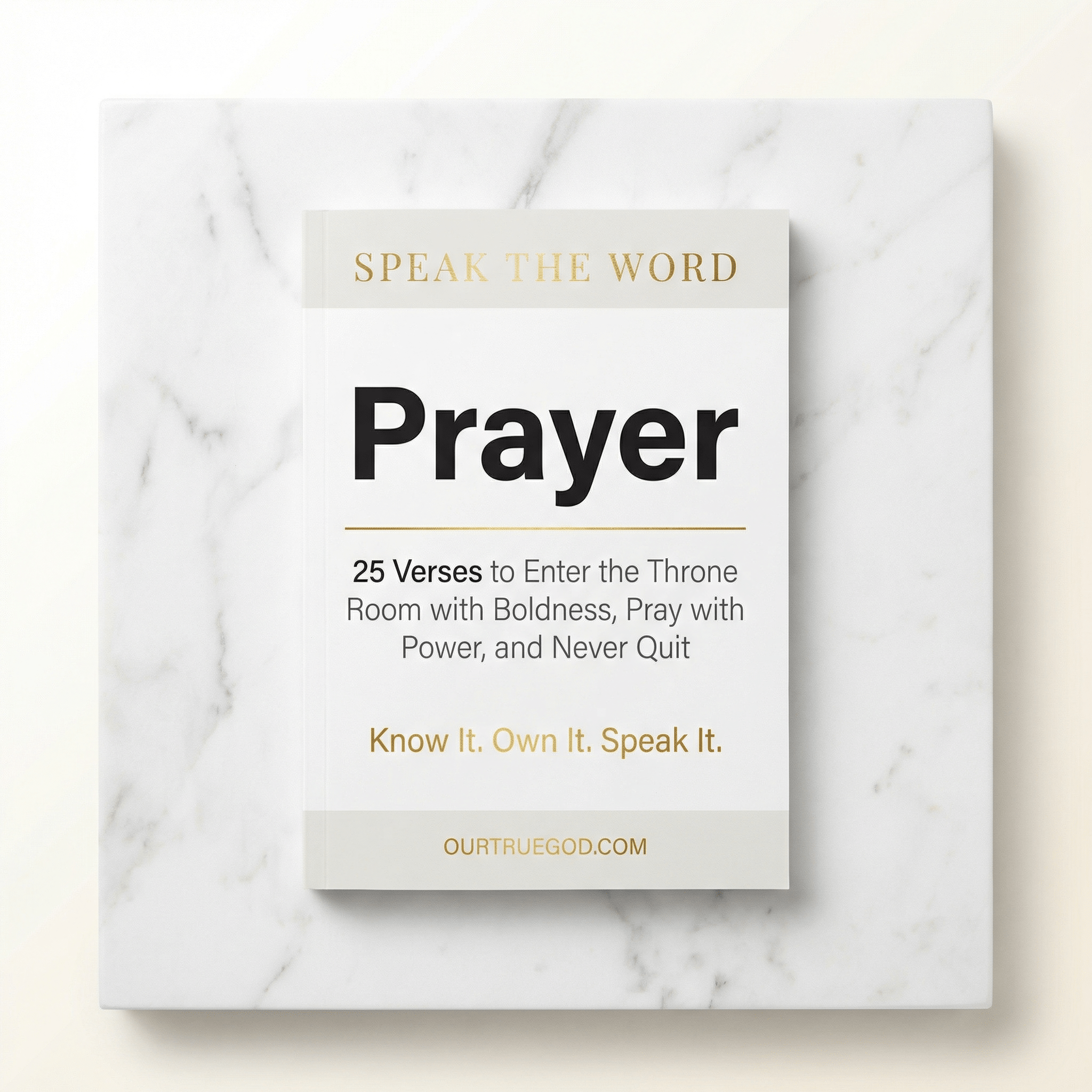 Our True God Digital Speak The Word: Prayer