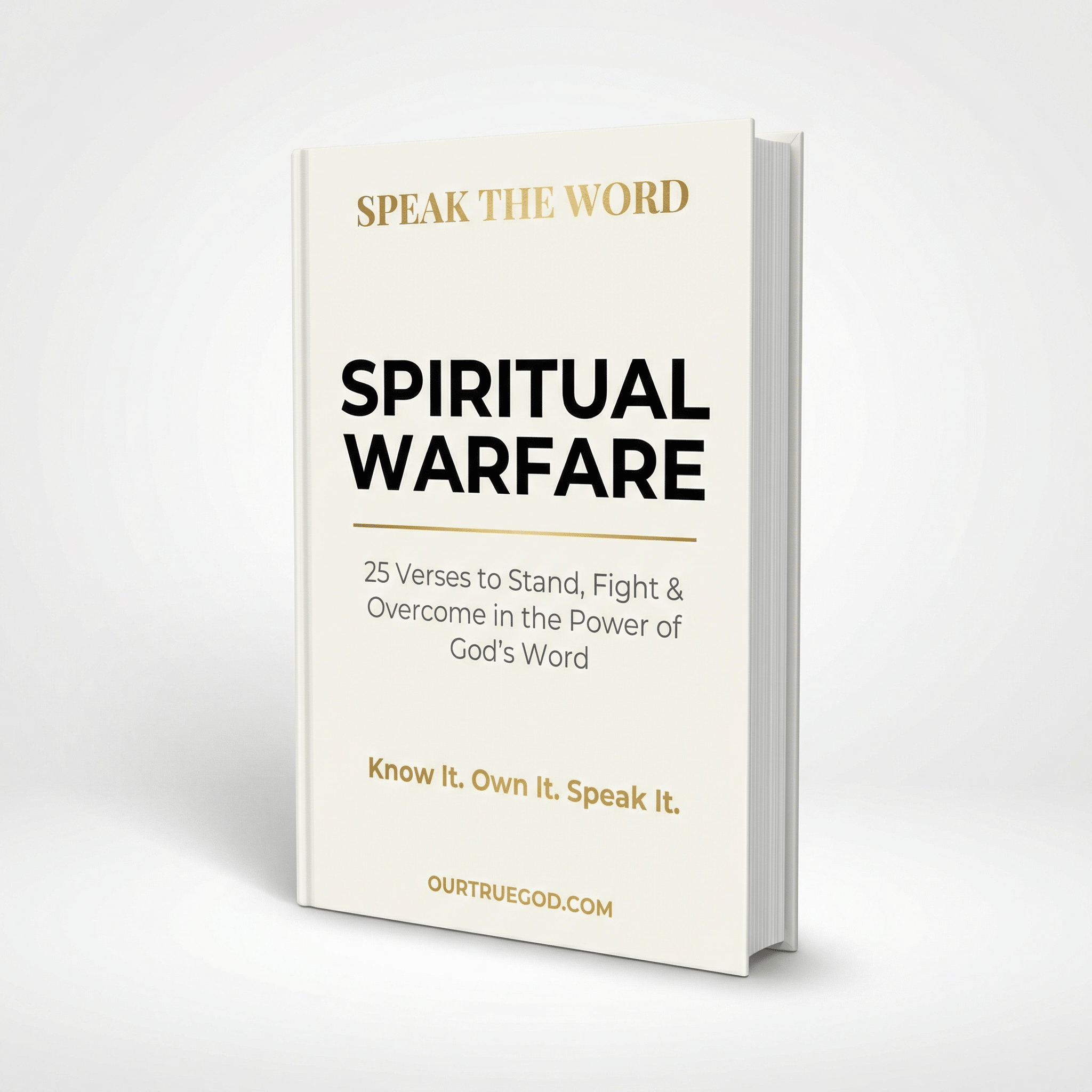 Our True God Digital Speak The Word: Spiritual Warfare