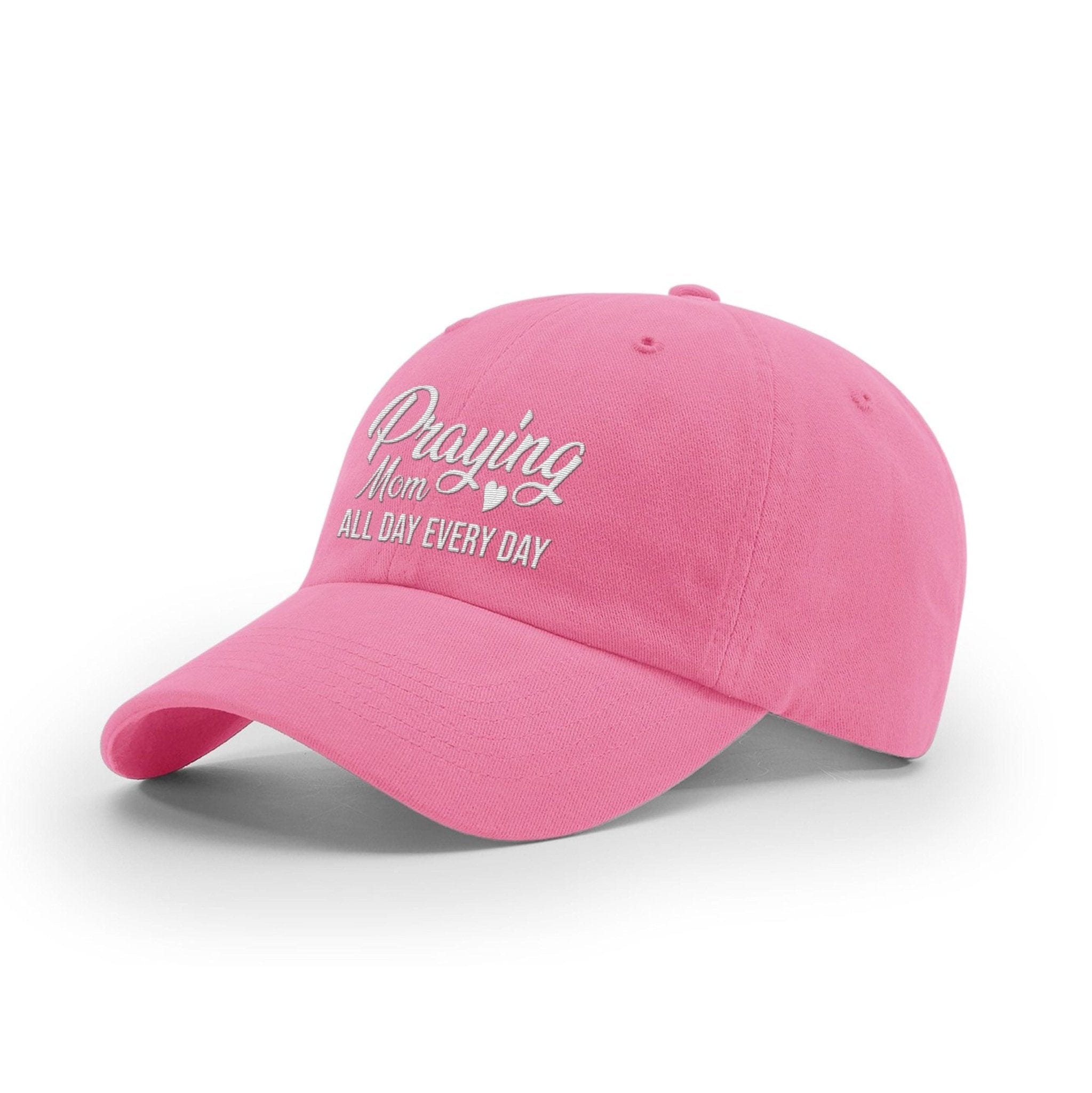 Our True God Hat Garment Washed Twill / Hot Pink / One Size Praying Mom All Day Every Day Ladies Hats