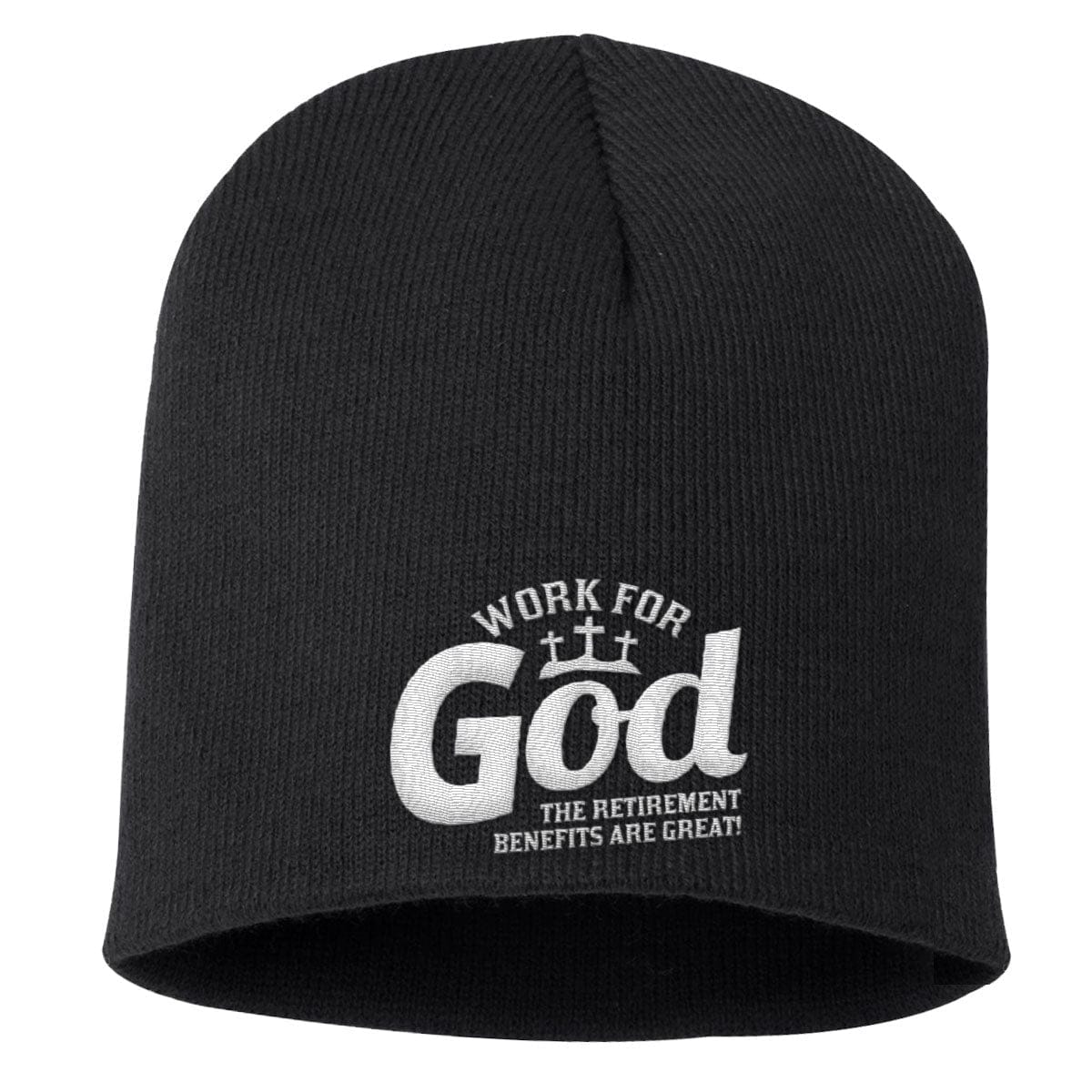 Our True God Hat Uncuffed Beanies / Black / One Size Work For God Beanies