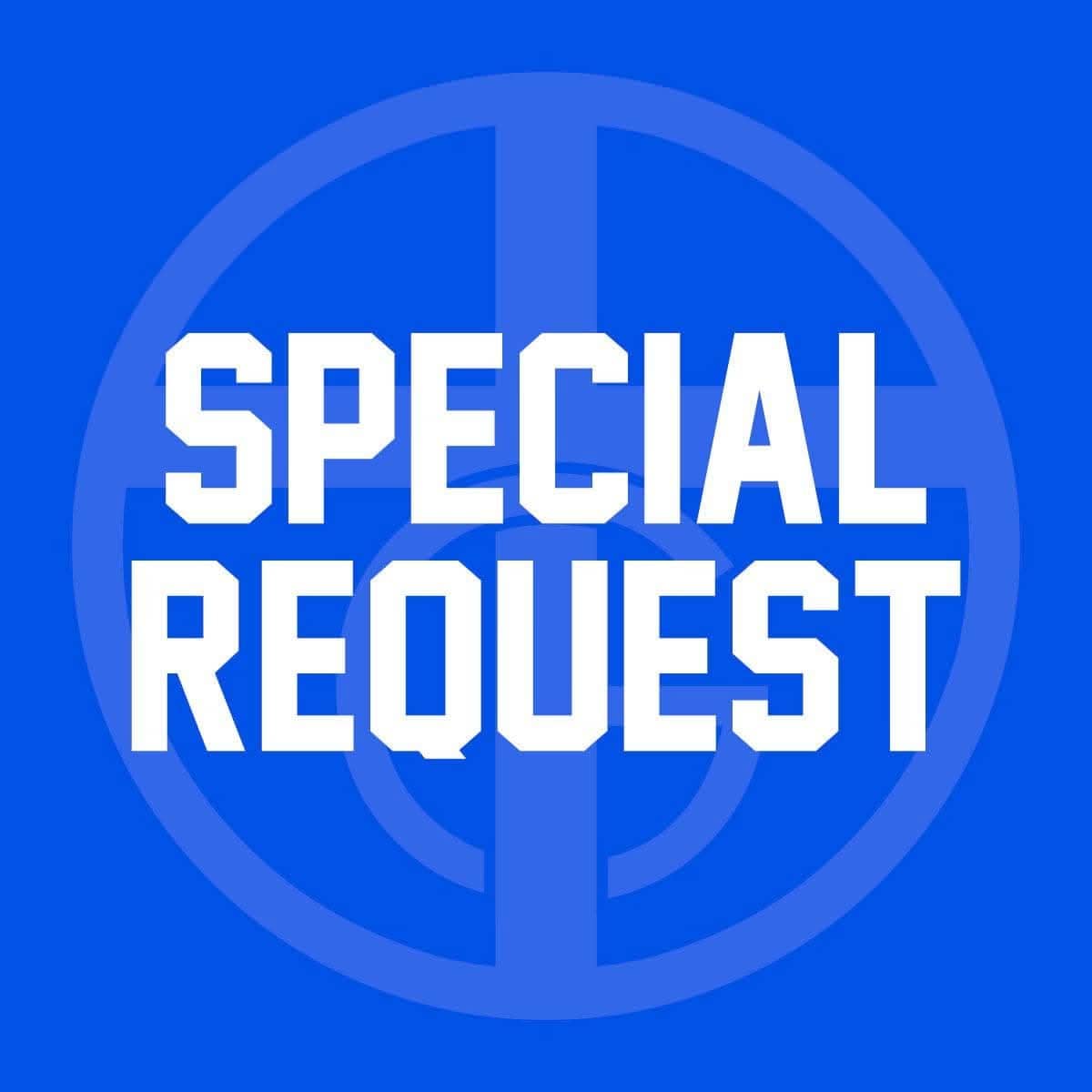 Our True God Special Request Fee