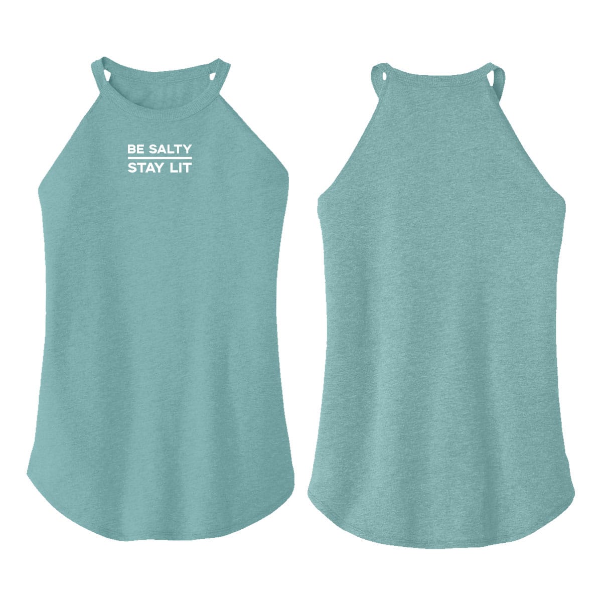 OurTrueGod Customs Apparel Be Salty Stay Lit Rocker Tank (Front)