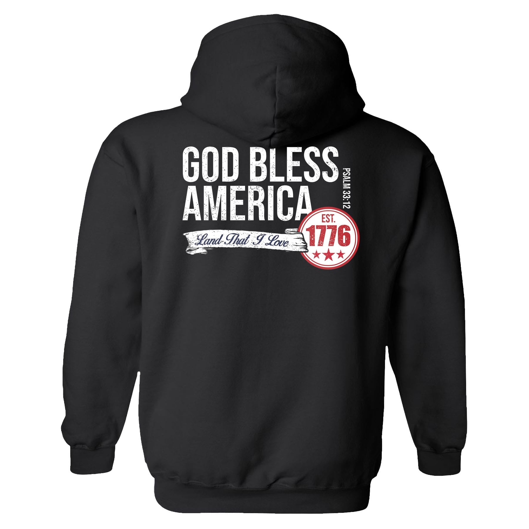 OurTrueGod Customs Apparel Hoodie / Black / S God Bless America - Psalm 33:12 Hoodie
