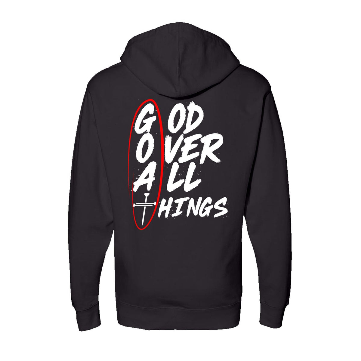 OurTrueGod Customs Apparel Hoodie / Black / S God Over All Things Hoodie