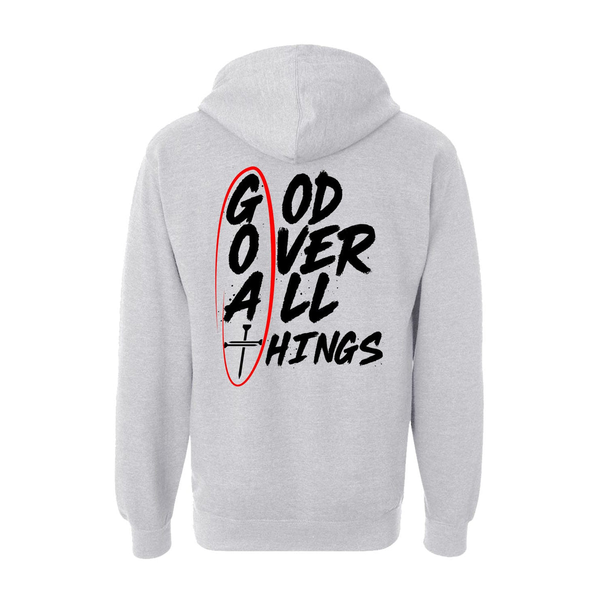 OurTrueGod Customs Apparel Hoodie / Grey Heather / S God Over All Things Hoodie