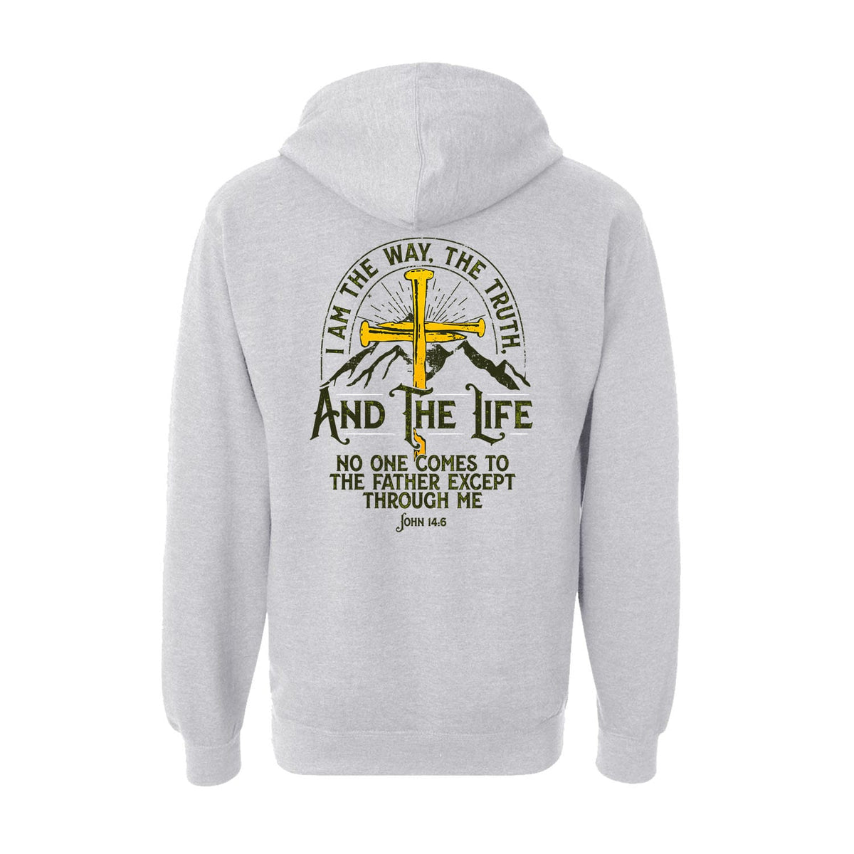 I am the Way, The Truth, And the Life - John 14:6 Hoodie in Grey Heather
