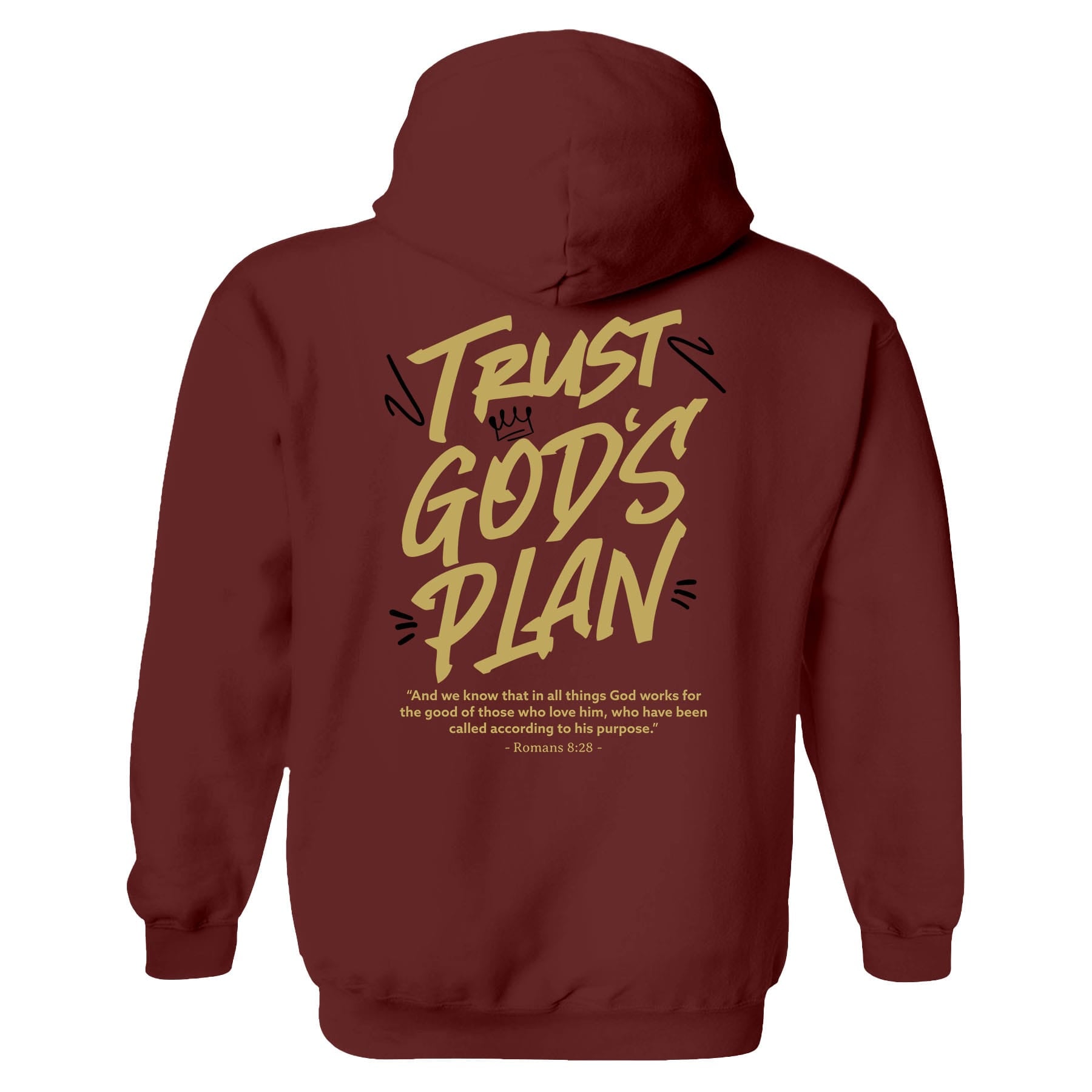 OurTrueGod Customs Apparel Hoodie / Maroon / S Trust God's Plan Hoodie