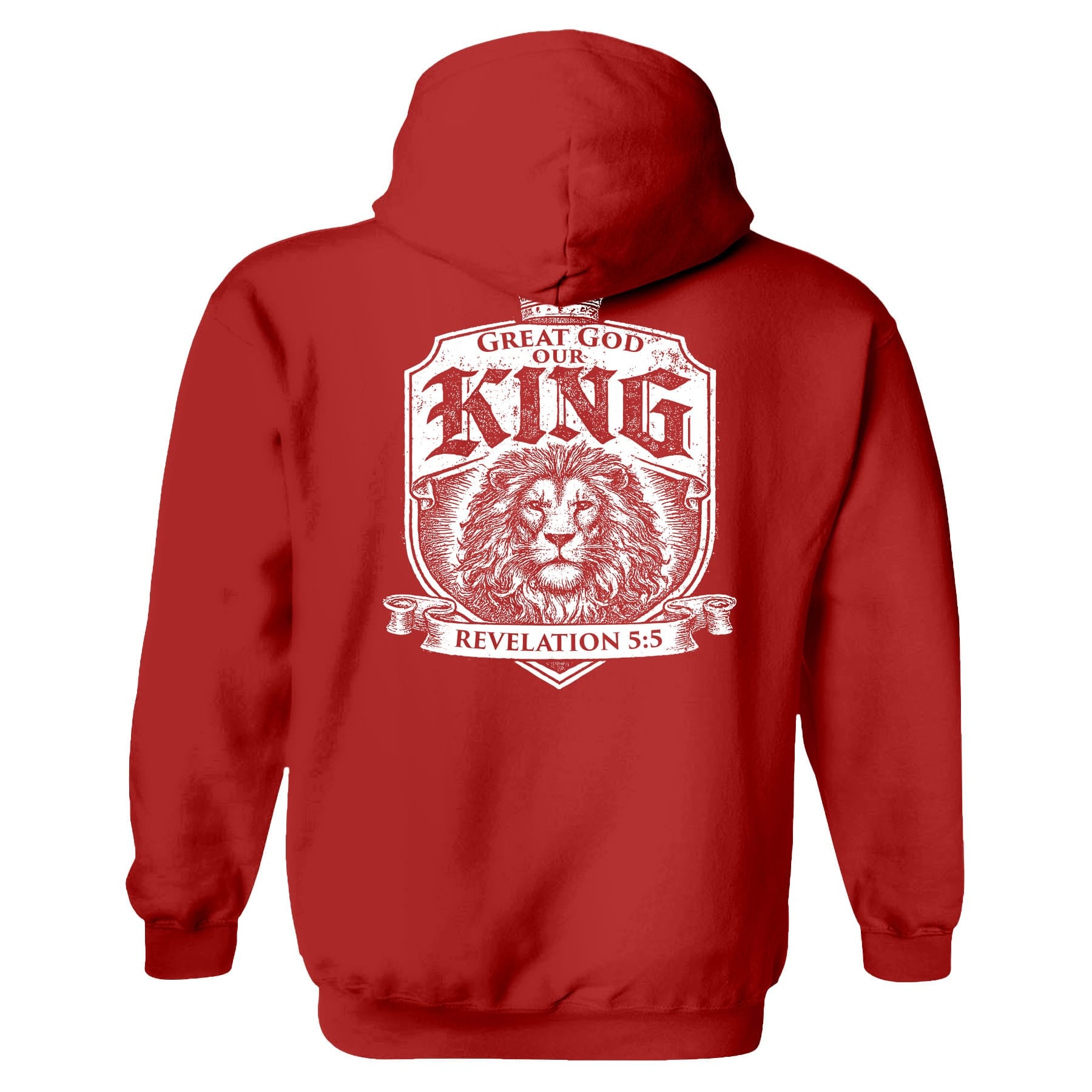 OurTrueGod Customs Apparel Hoodie / Red / S Great God our King - Revelation 5:5 Hoodie