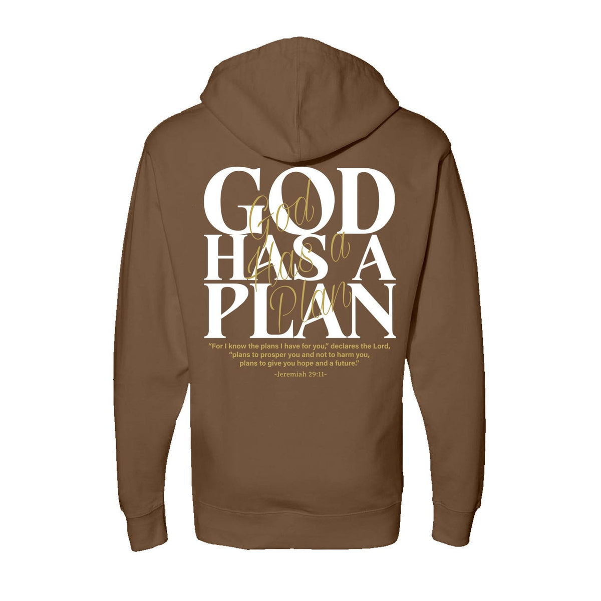 God Has A Plan Hoodie in Saddle