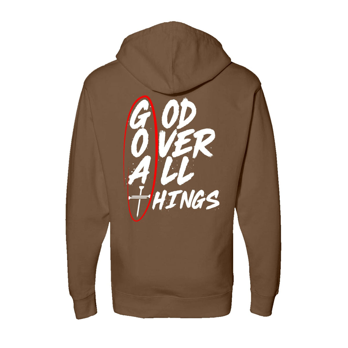 OurTrueGod Customs Apparel Hoodie / Saddle / S God Over All Things Hoodie