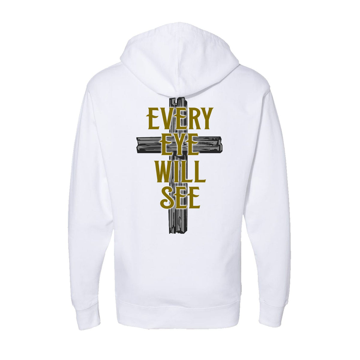 Every Eye Will See Hoodie in White