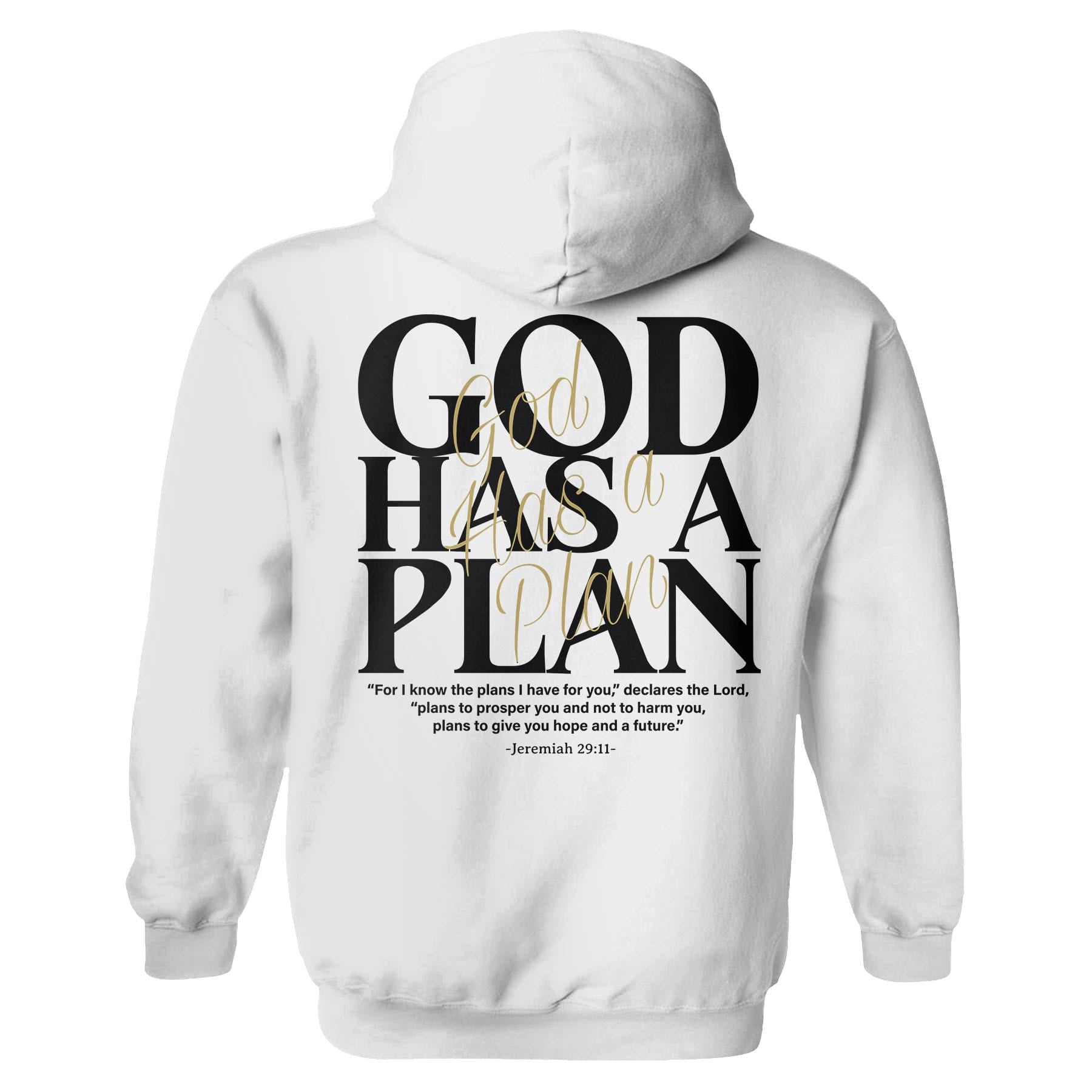 OurTrueGod Customs Apparel Hoodie / White / S God Has A Plan Hoodie