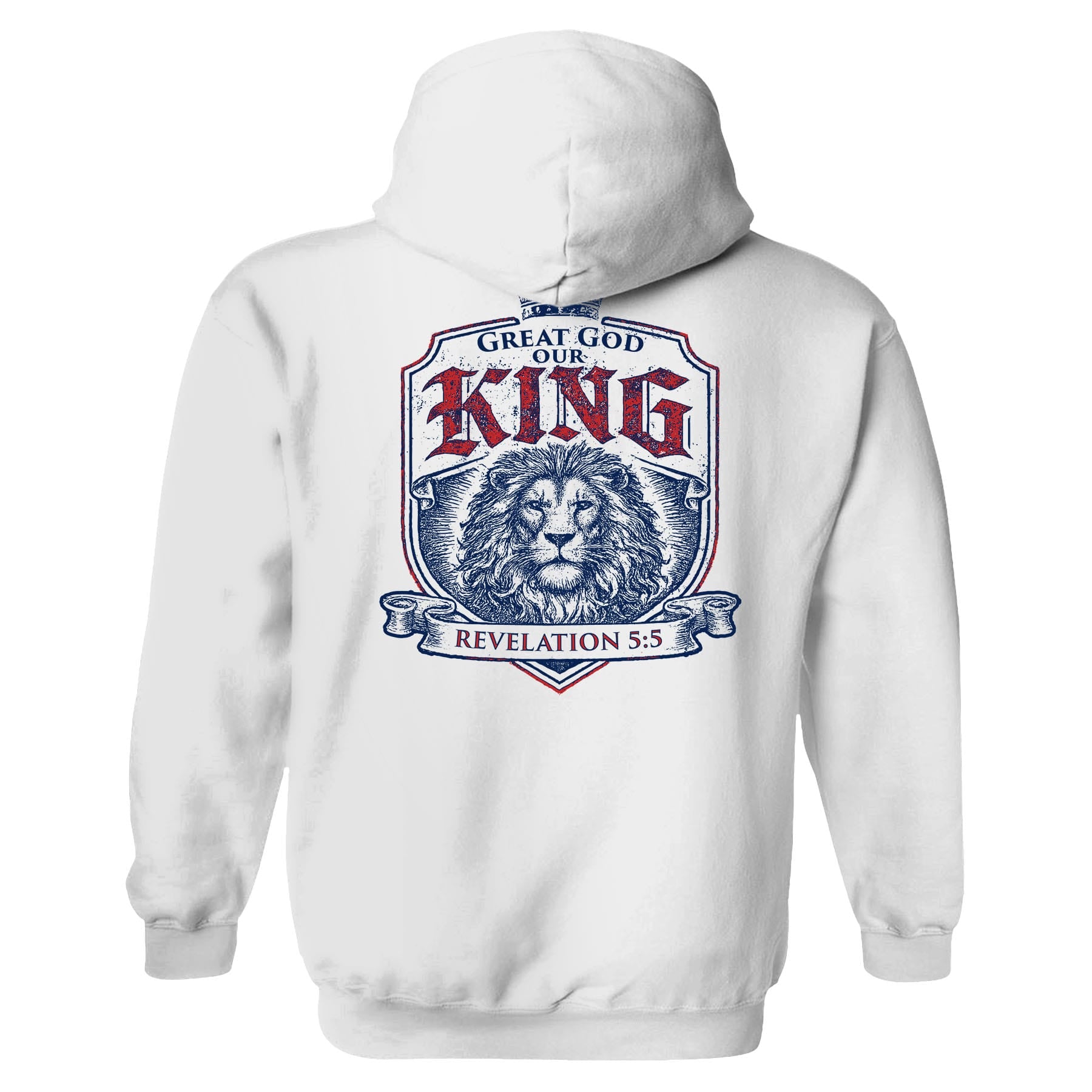 OurTrueGod Customs Apparel Hoodie / White / S Great God our King - Revelation 5:5 Hoodie