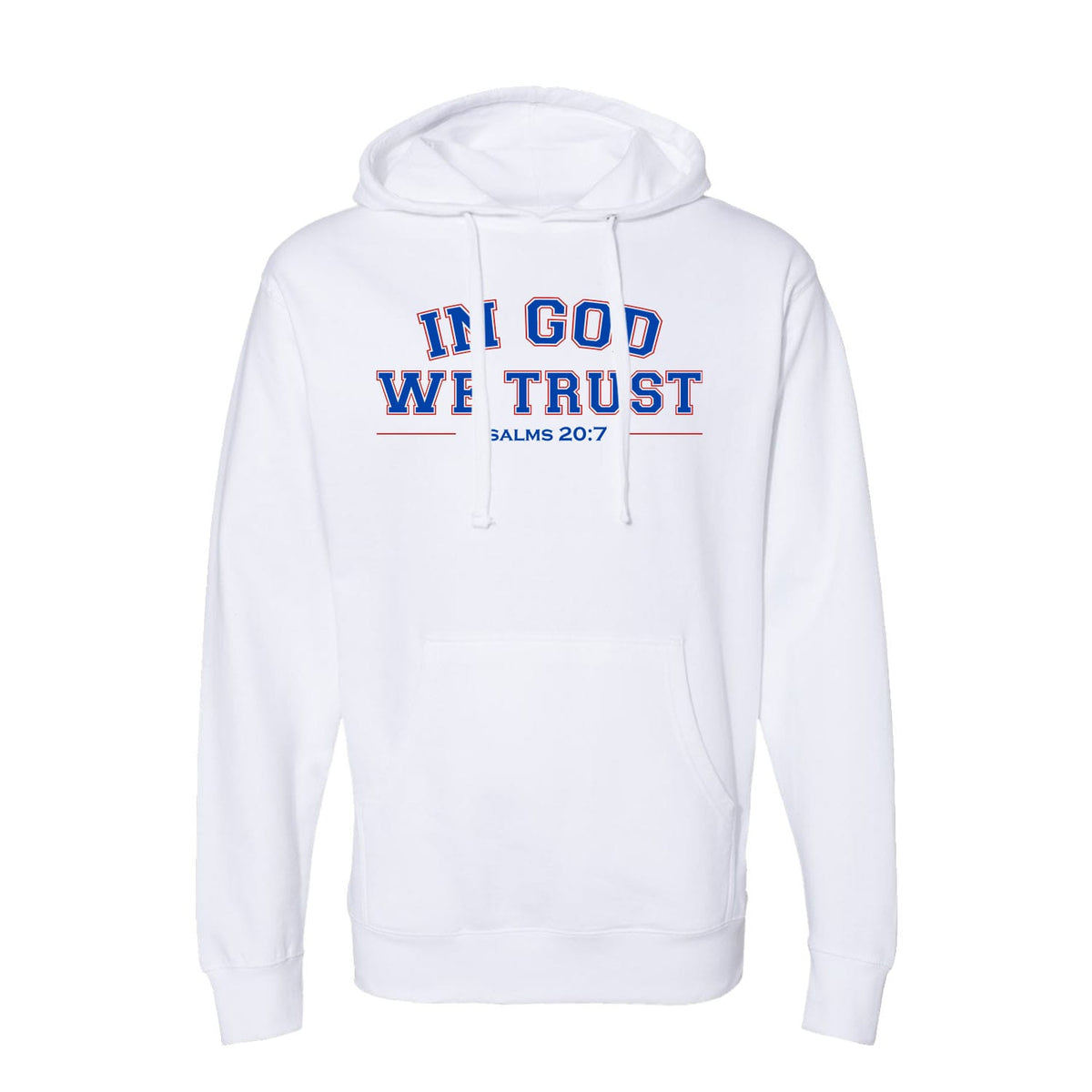 OurTrueGod Customs Apparel Hoodie / White / S In God We Trust - Psalms 20:7 Hoodie